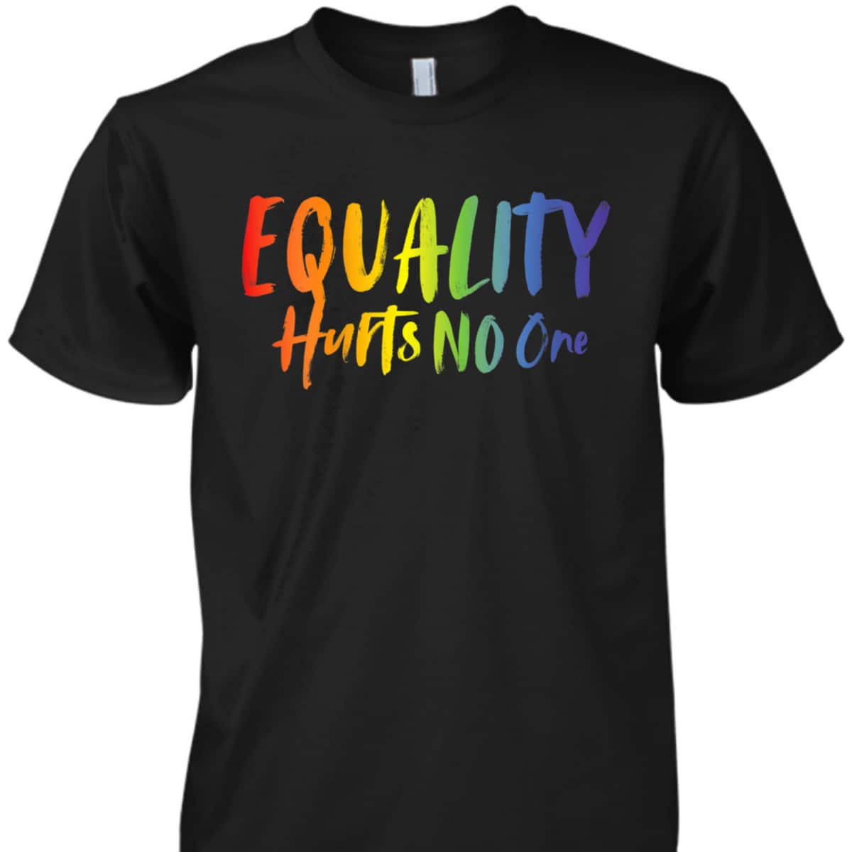 Womens Equality Hurts No One Bi Trans Gay Pride Rights T-Shirt