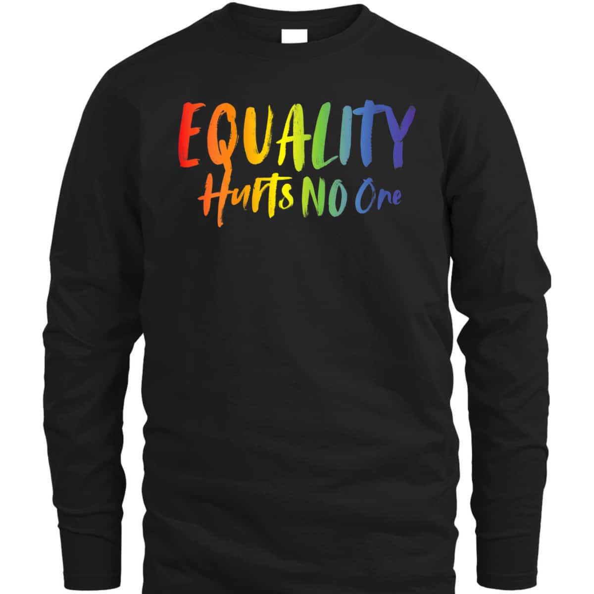 Womens Equality Hurts No One Bi Trans Gay Pride Rights T-Shirt