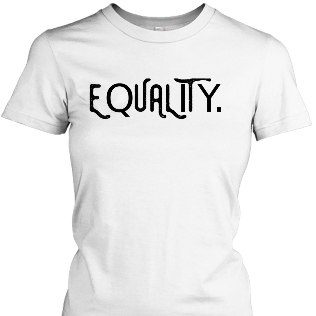 Equality Anti-racist Anti-racism Political Activism Gift T-Shirt Equality Anti-racist Anti-racism Political Activism Gift T-Shirt
