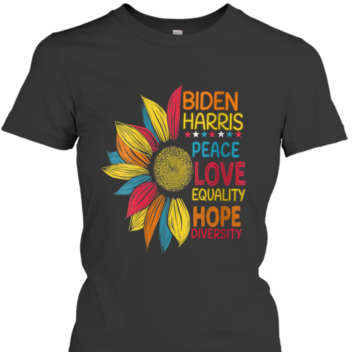 Womens Biden Harris Peace Love Equality Hope Diversity T-Shirt