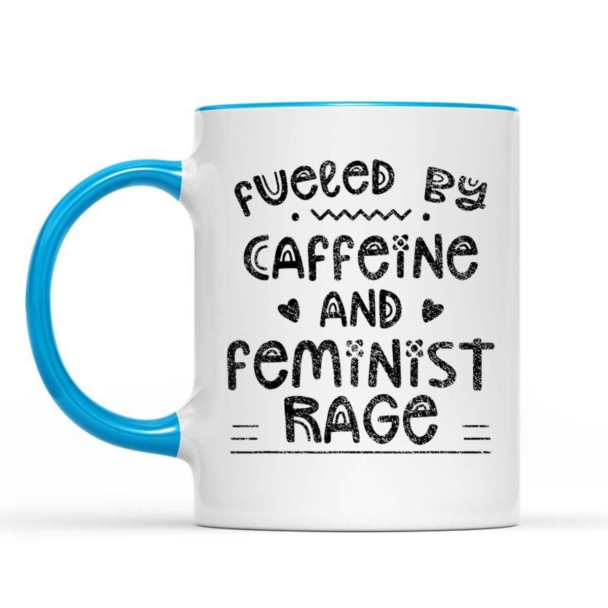 Fueled By Caffeine And Feminist Rage Feminists Feminism T-Shirt