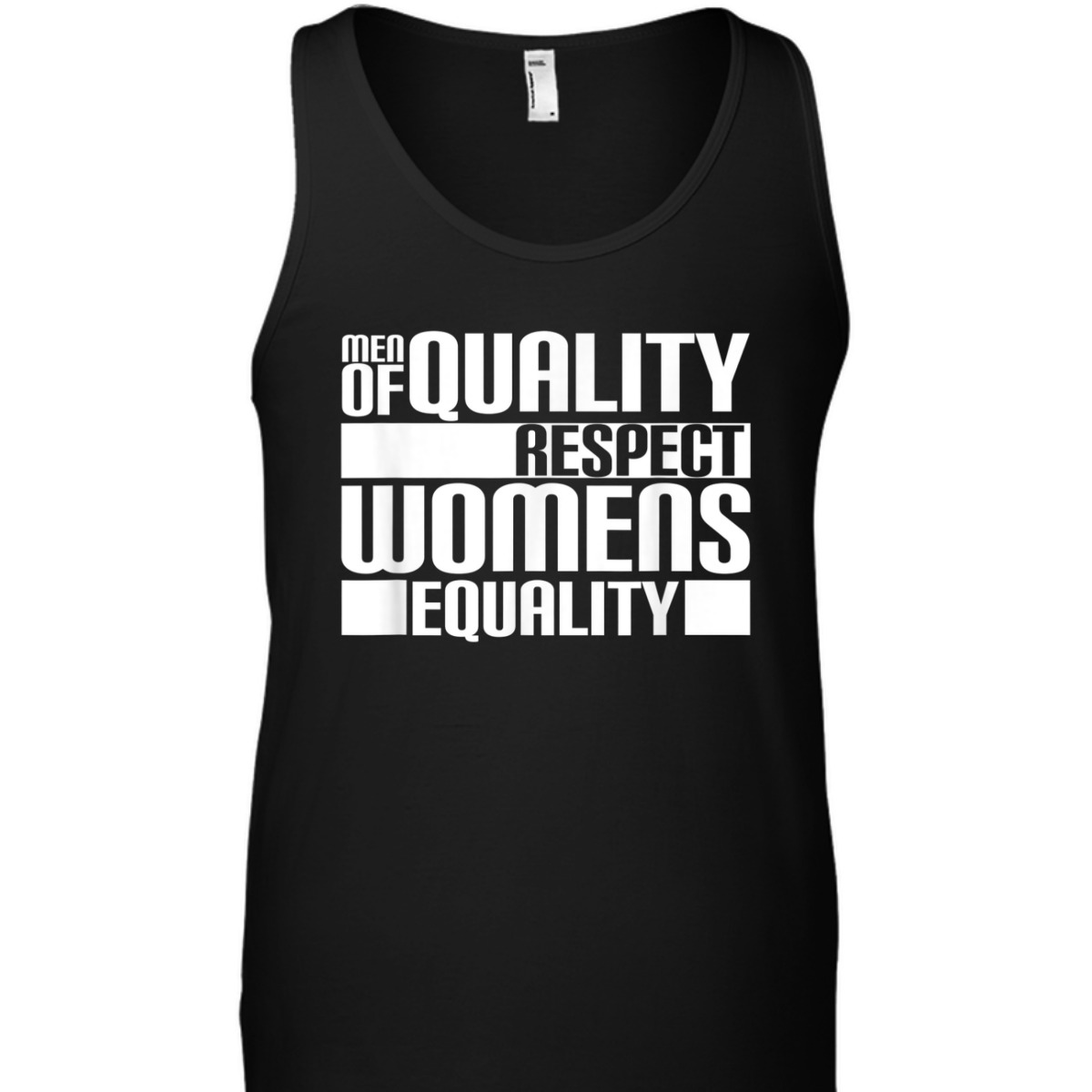 Men Of Quality Respect Womens Equality - Female Empowerment T-Shirt Men Of Quality Respect Womens Equality - Female Empowerment T-Shirt