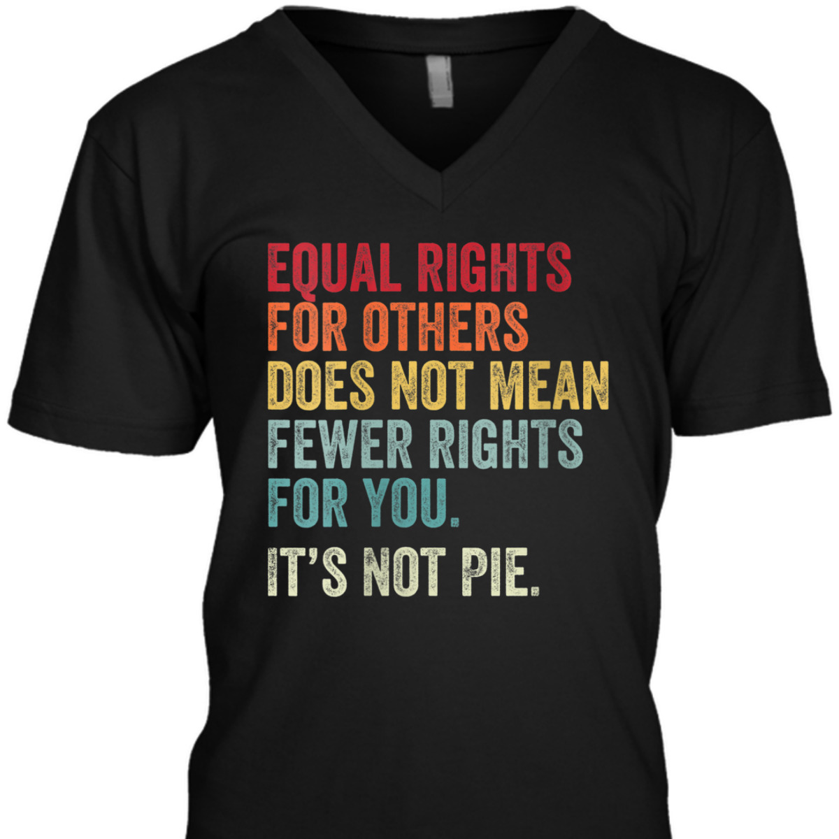 Womens Equal Rights For Others Does Not Mean - EQUALITY T-Shirt Womens Equal Rights For Others Does Not Mean - EQUALITY T-Shirt
