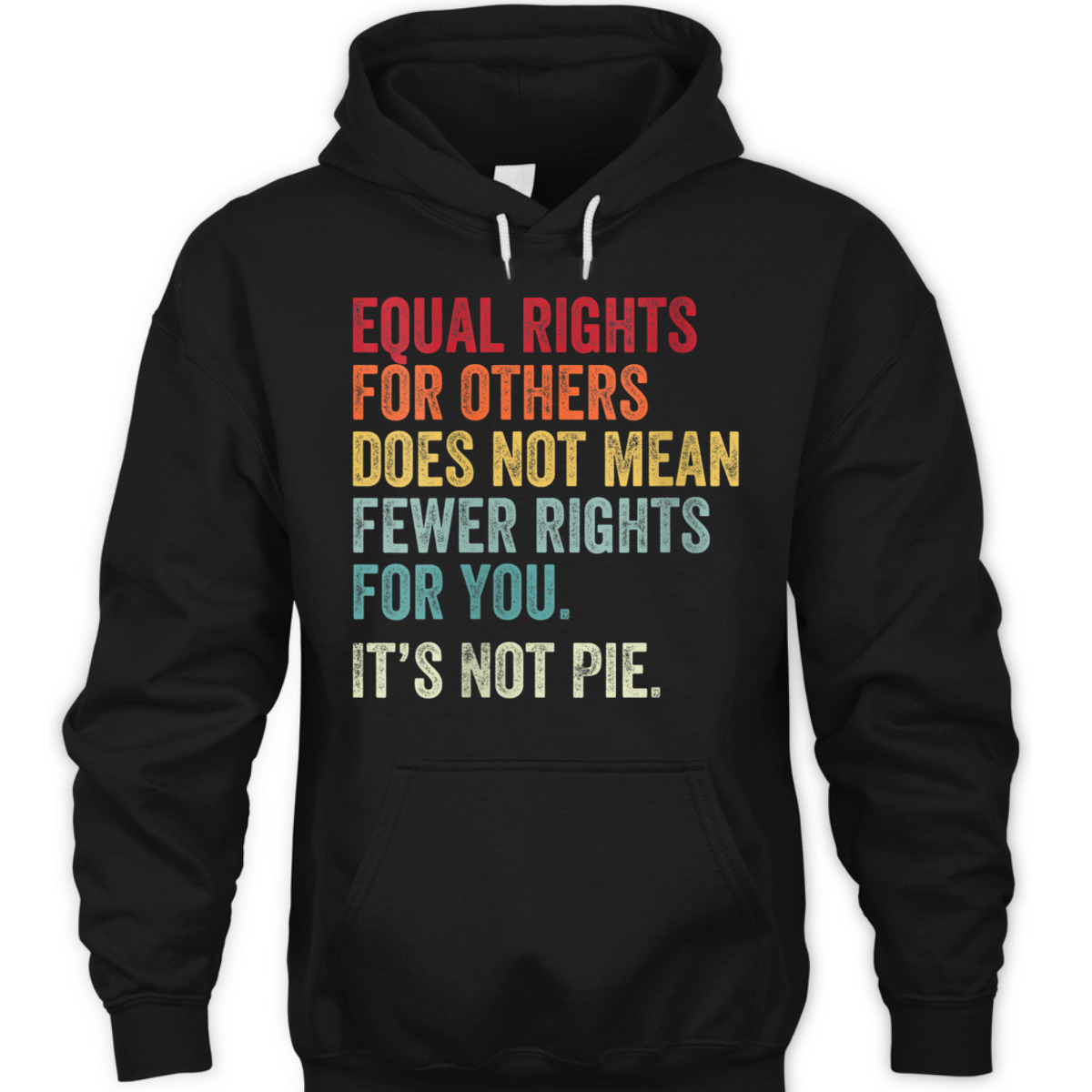 Womens Equal Rights For Others Does Not Mean - EQUALITY T-Shirt Womens Equal Rights For Others Does Not Mean - EQUALITY T-Shirt