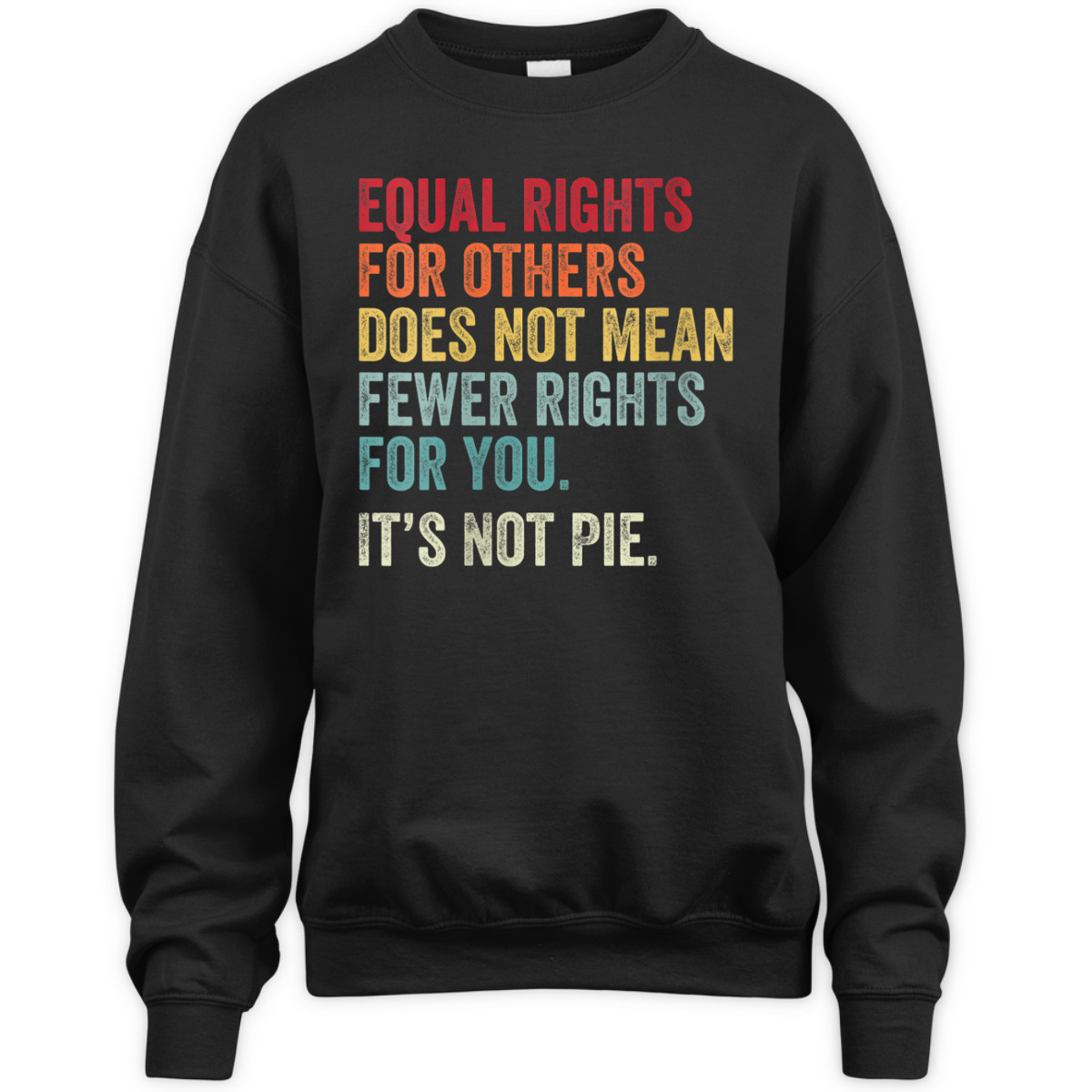 Womens Equal Rights For Others Does Not Mean - EQUALITY T-Shirt Womens Equal Rights For Others Does Not Mean - EQUALITY T-Shirt