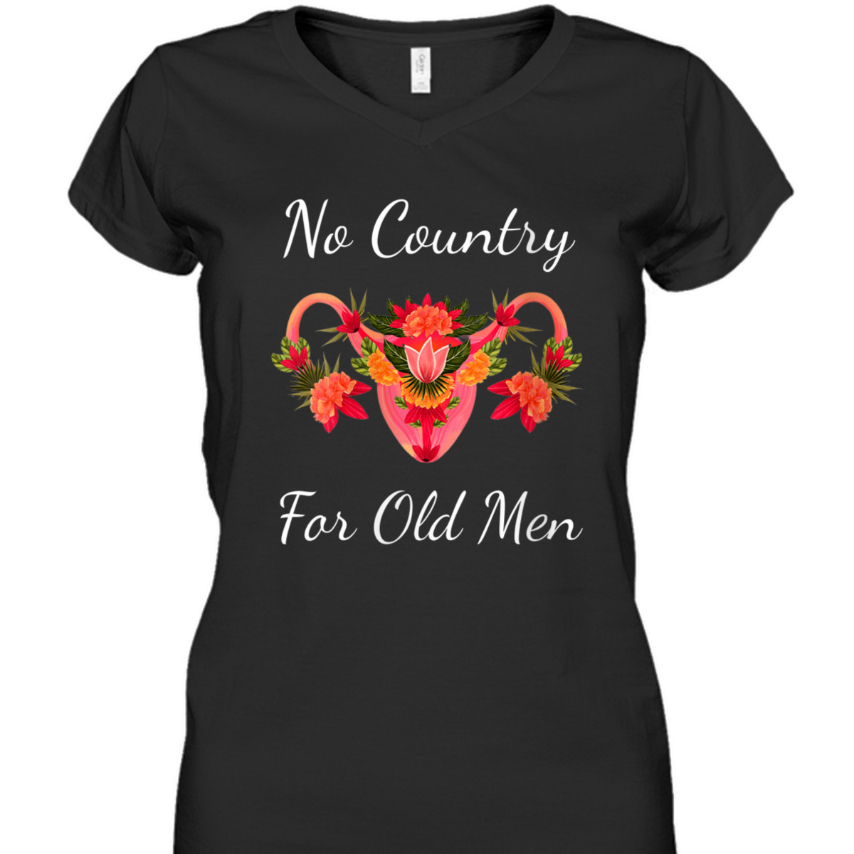 Womens No Country For Old Men Uterus Feminist Women Rights T-Shirt