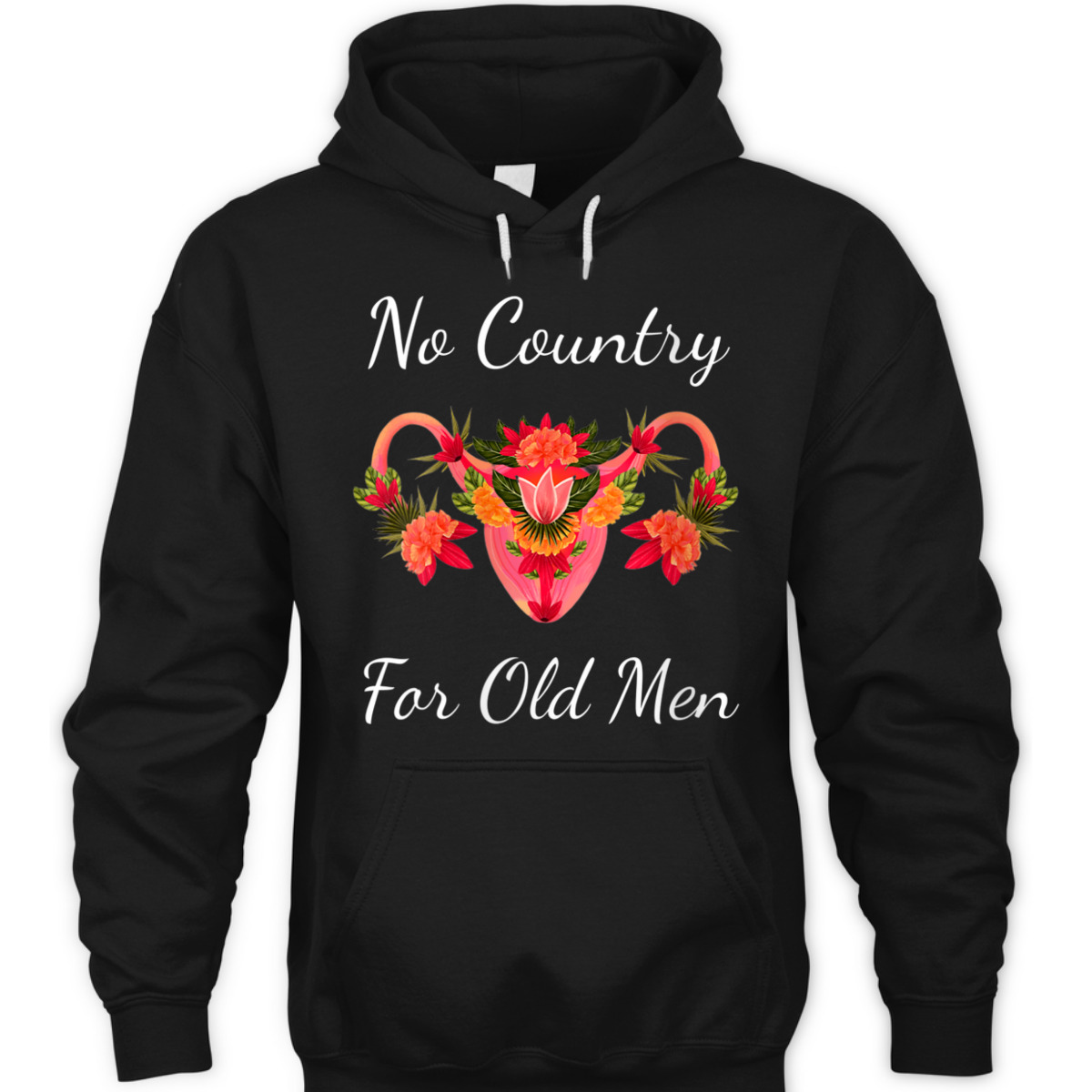 Womens No Country For Old Men Uterus Feminist Women Rights T-Shirt