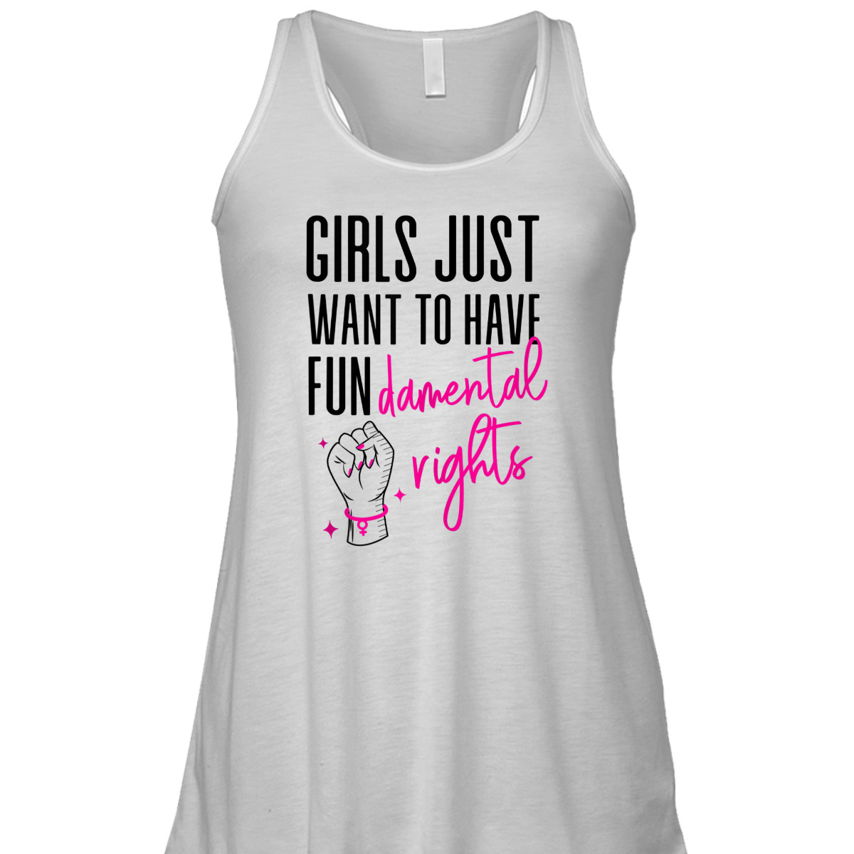 Feminist Girls Just Want To Have Fundamental Rights Fist T-Shirt