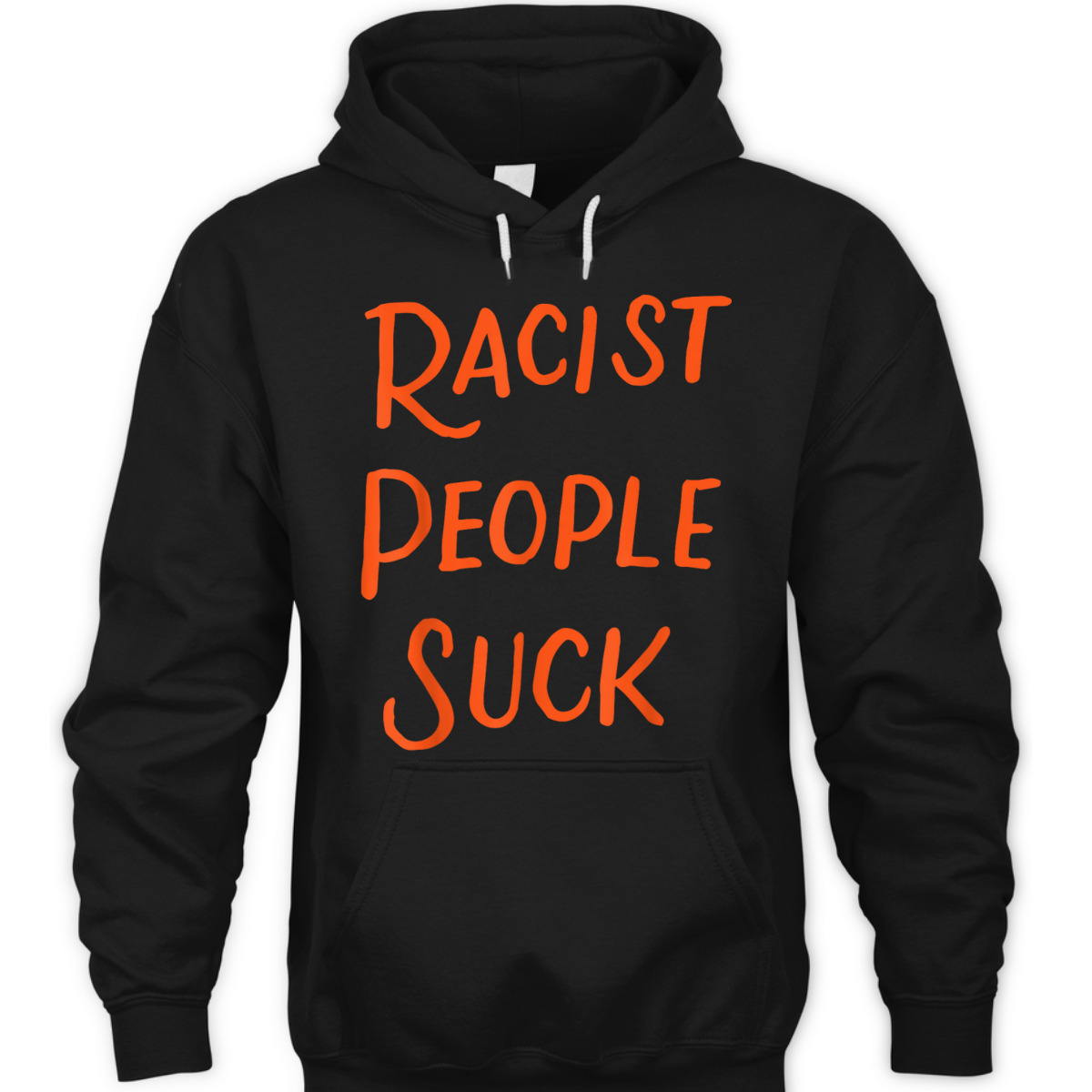 Racist People Suck Anti Racism Anti-Racist Equality Gifts T-Shirt