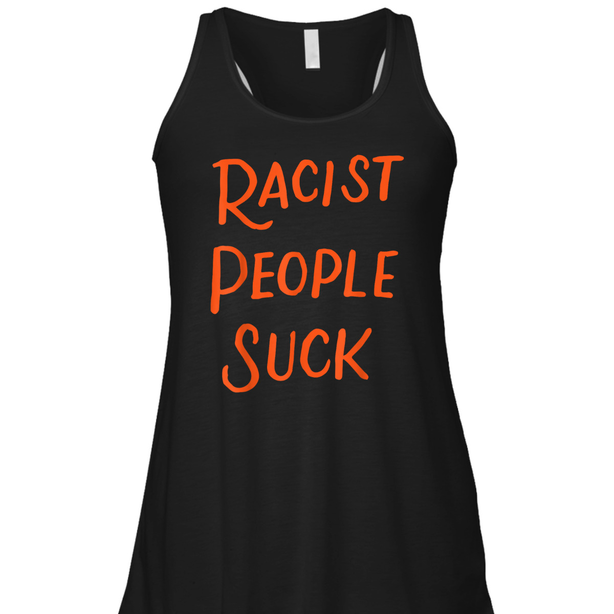 Racist People Suck Anti Racism Anti-Racist Equality Gifts T-Shirt