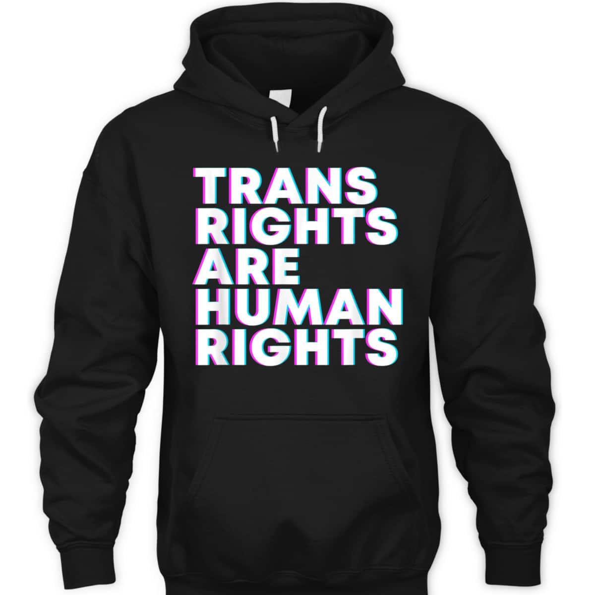 Trans Rights Are Human Rights Equal Rights Transgender LGBT T-Shirt Trans Rights Are Human Rights Equal Rights Transgender LGBT T-Shirt