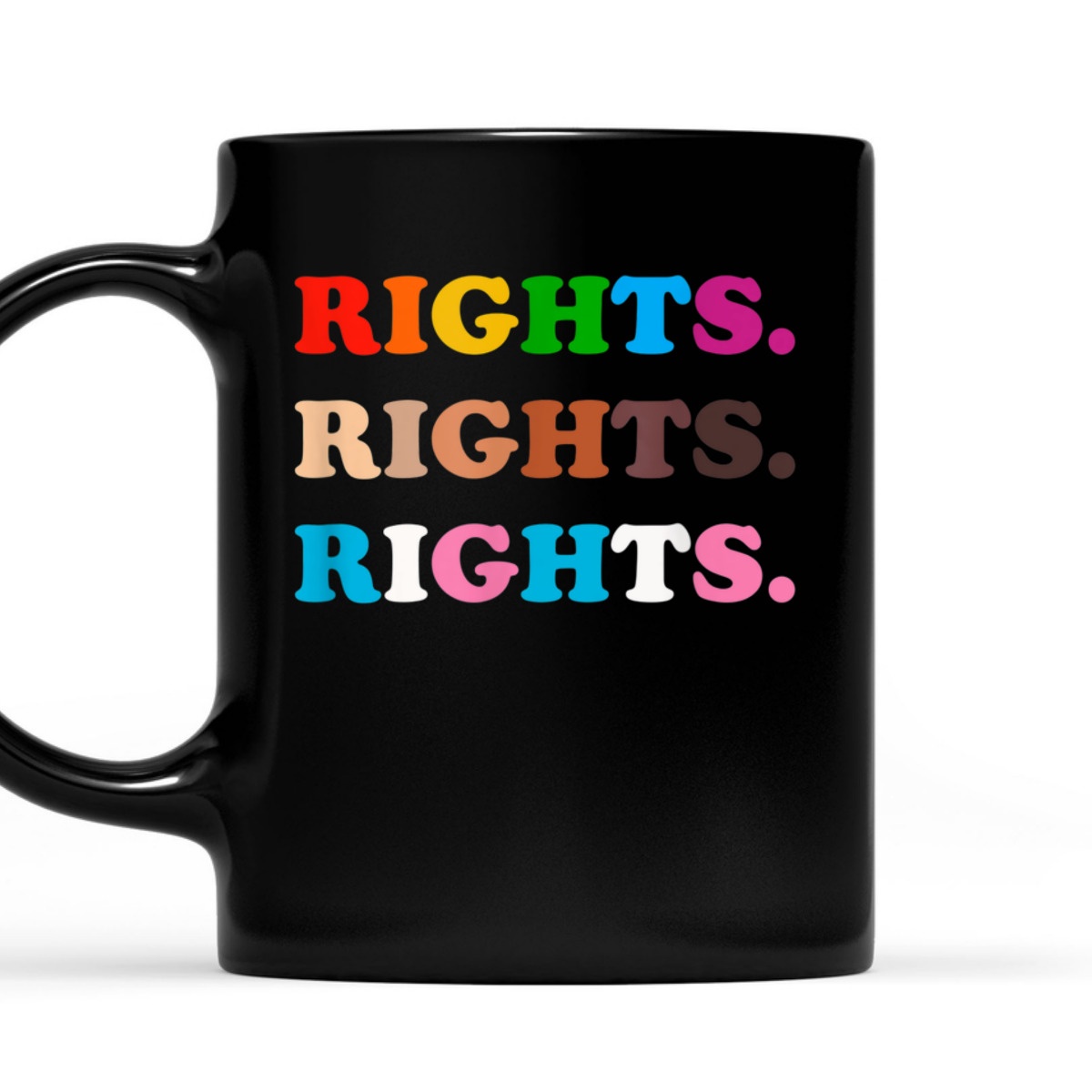 LGBT Pride Rights Black Lives Matter Feminist Rights T-Shirt LGBT Pride Rights Black Lives Matter Feminist Rights T-Shirt