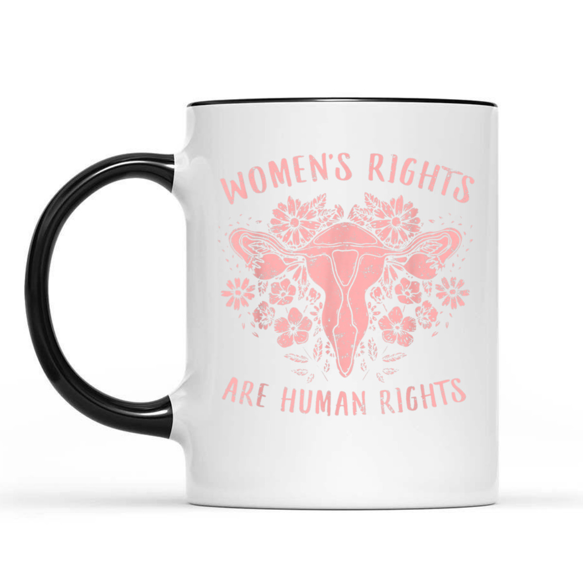 Feminist Rights Are Human Rights T-Shirt