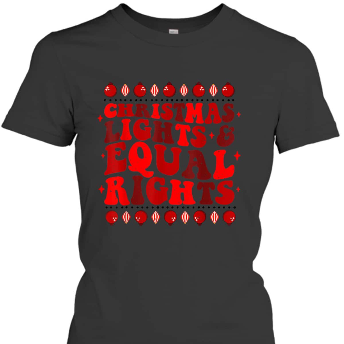 Christmas Lights & Equal Rights Feminist Pajama Pro-Choice T-Shirt