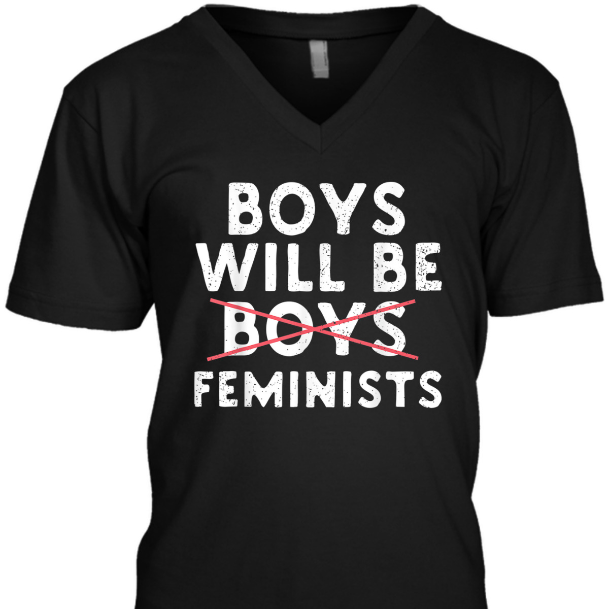 Boys Will Be Feminists Gender Equality Male Feminist T-Shirt