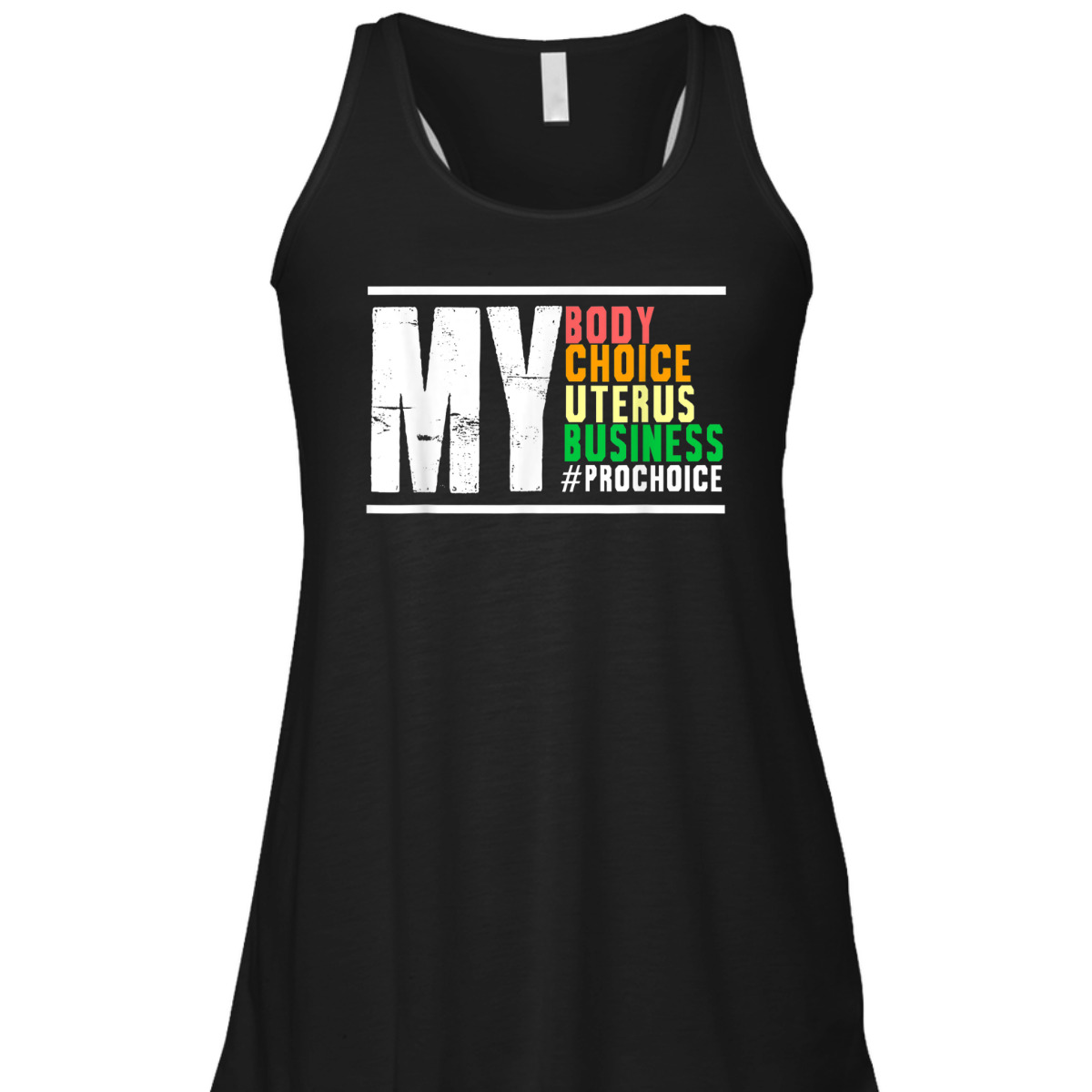 My Body Choice Uterus Business Women Right Feminism Abortion T-Shirt
