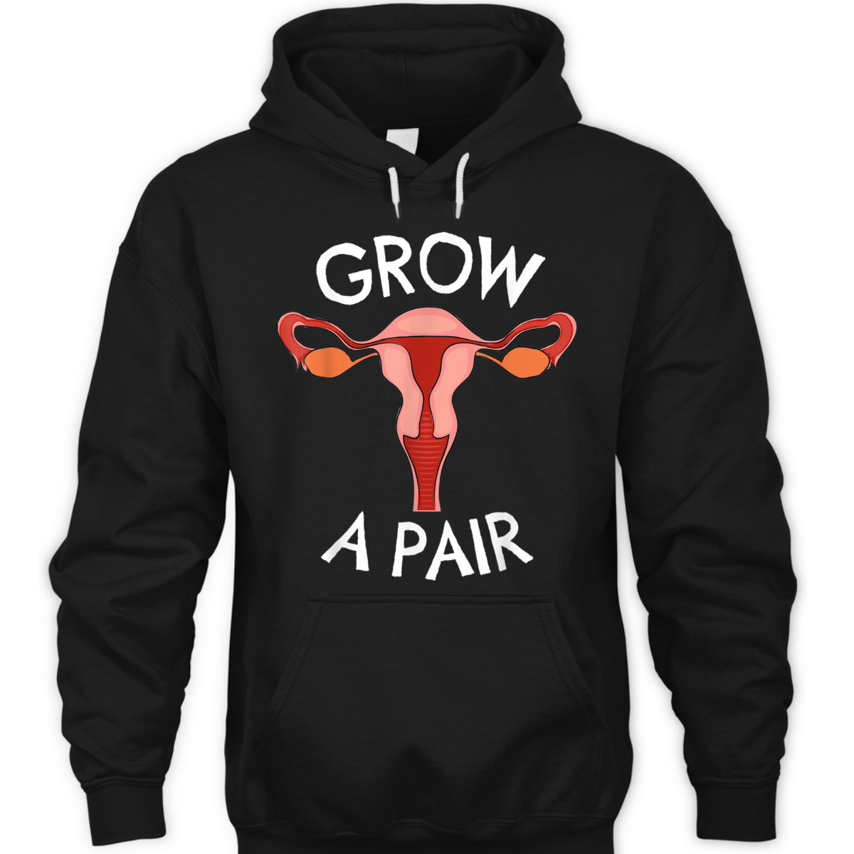 Grow A Pair Ovaries Feminist Feminist Quote T-Shirt