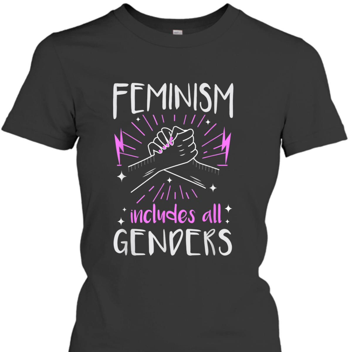 Feminist Feminism Includes All Genders T-Shirt