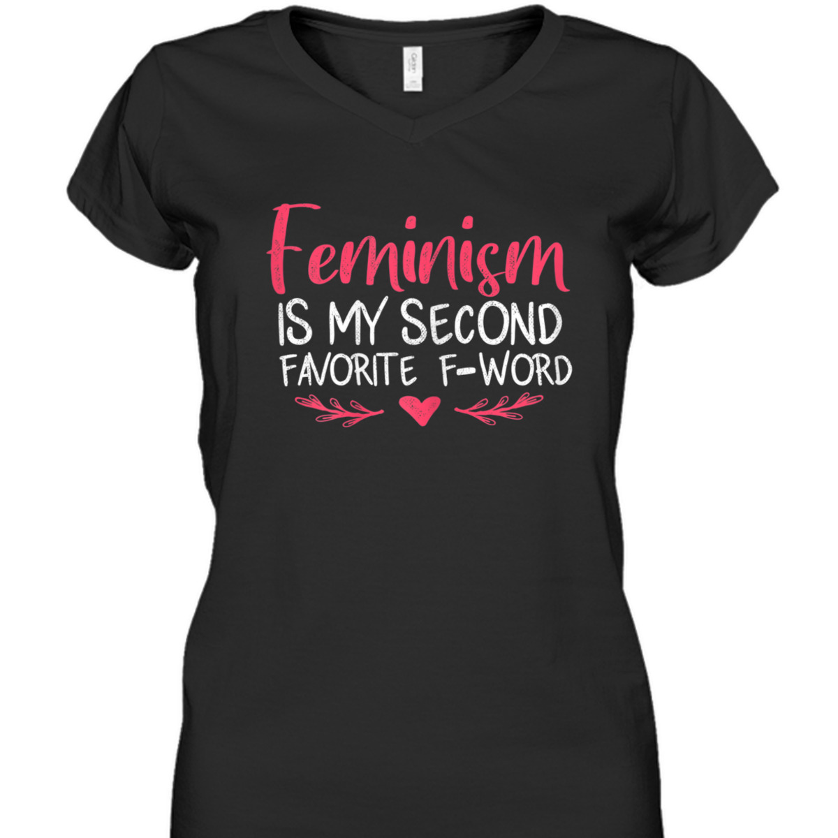 Womens Feminism Is My Second Favorite F Word For T-Shirt Womens Feminism Is My Second Favorite F Word For T-Shirt