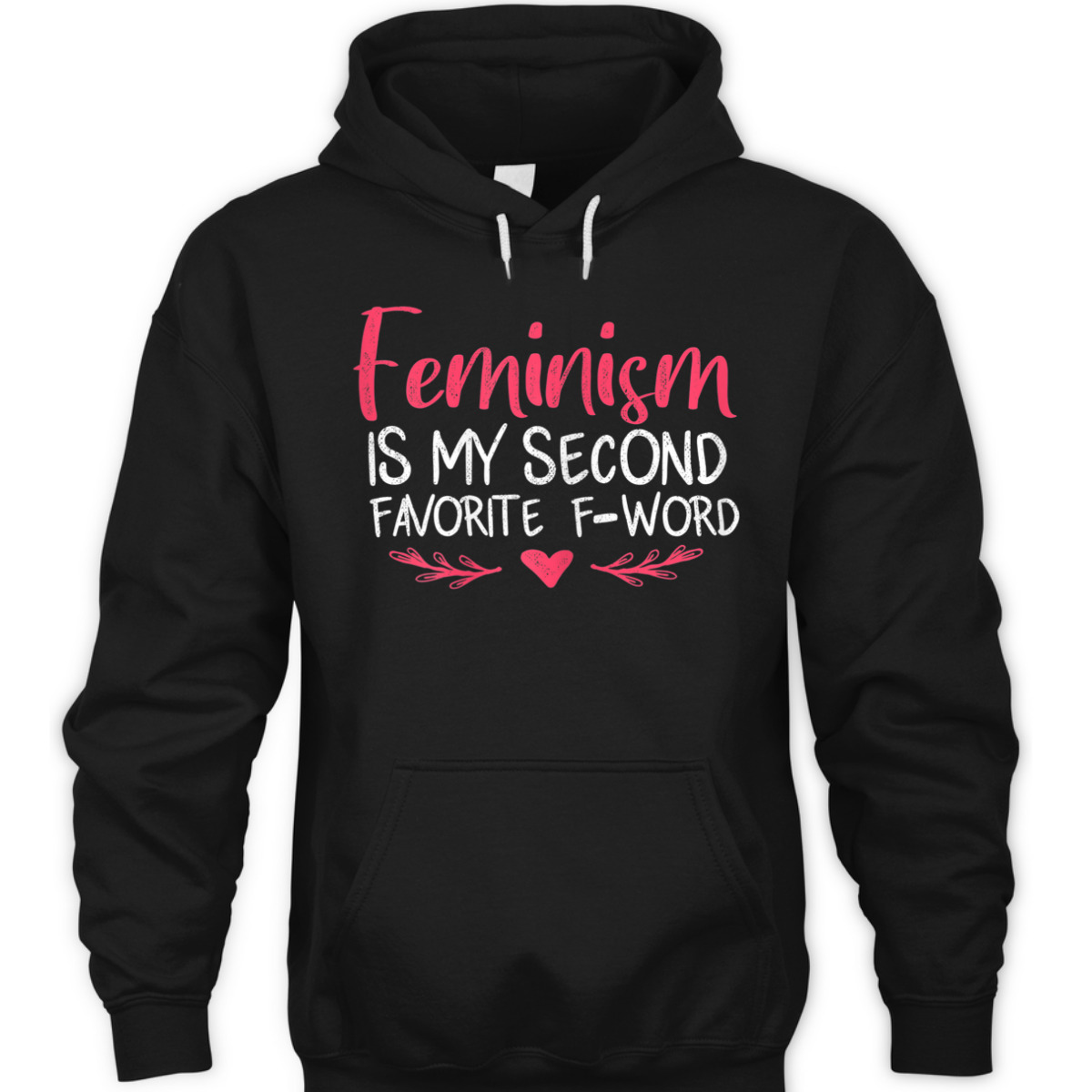 Womens Feminism Is My Second Favorite F Word For T-Shirt