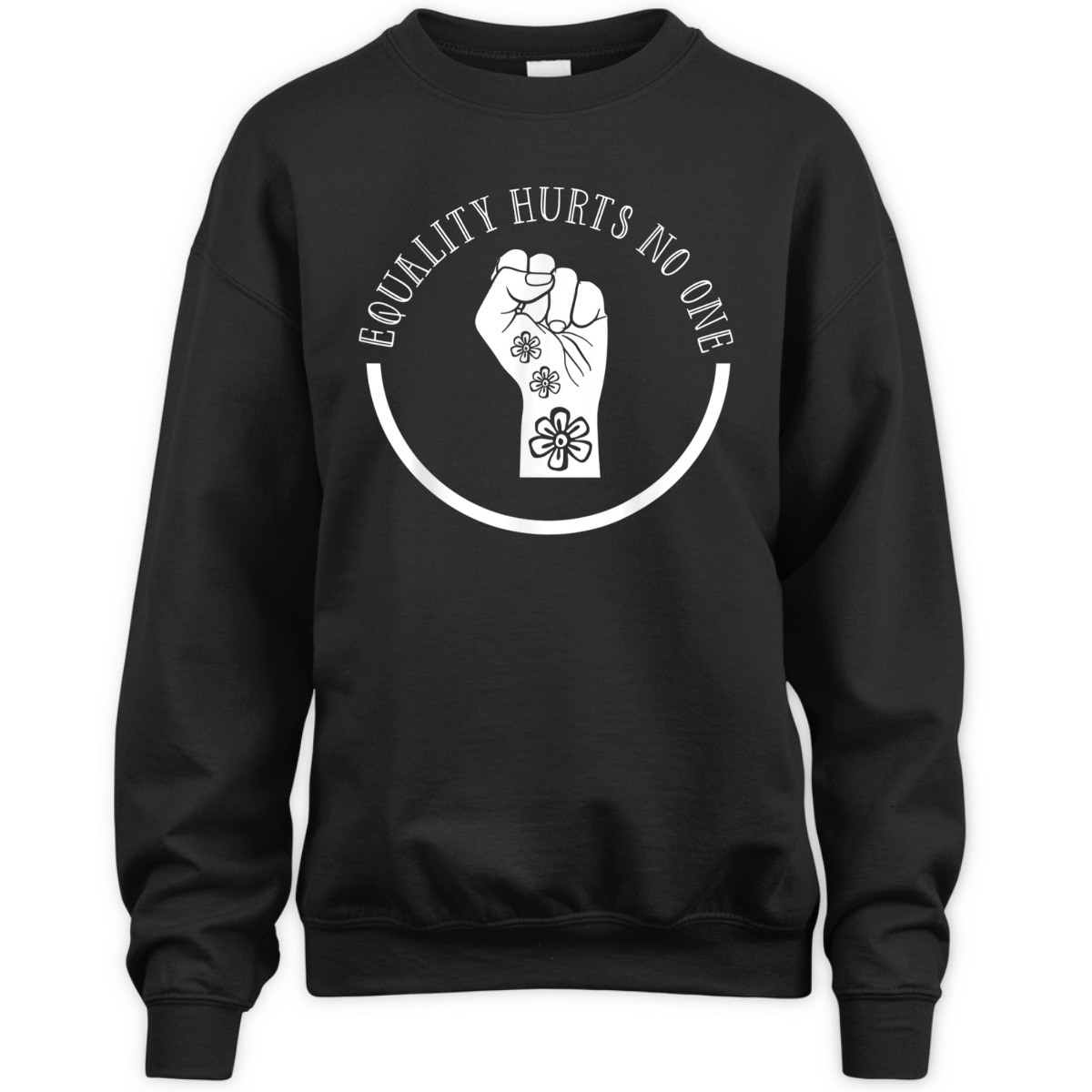 Equality Hurts No One Feminist Fist Feminism Women Rights T-Shirt Equality Hurts No One Feminist Fist Feminism Women Rights T-Shirt