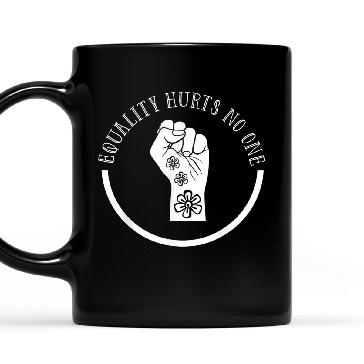Equality Hurts No One Feminist Fist Feminism Women Rights T-Shirt Equality Hurts No One Feminist Fist Feminism Women Rights T-Shirt