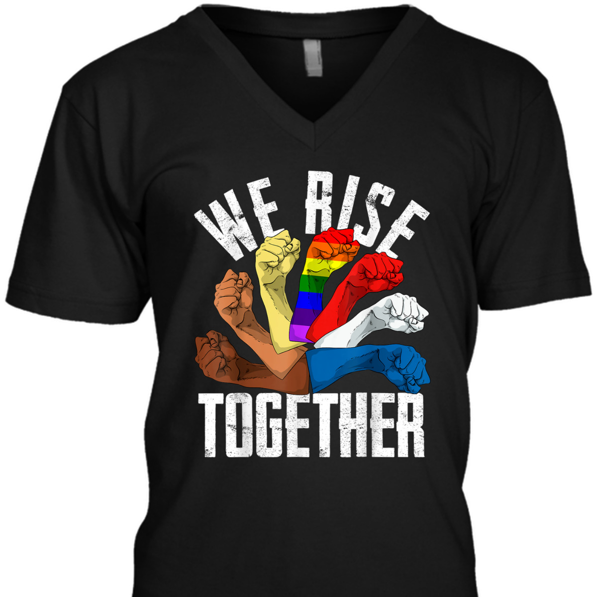 We Rise Together Equality & Social Justice Rights Unity Gift T-Shirt We Rise Together Equality & Social Justice Rights Unity Gift T-Shirt