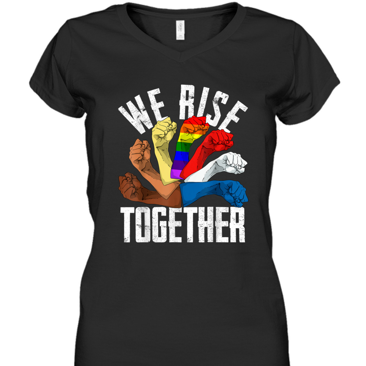 We Rise Together Equality & Social Justice Rights Unity Gift T-Shirt