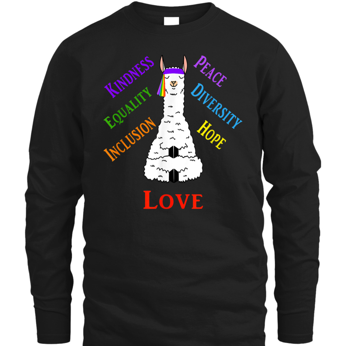Llama Peace Love Inclusion Equality Diversity Human Rights T-Shirt