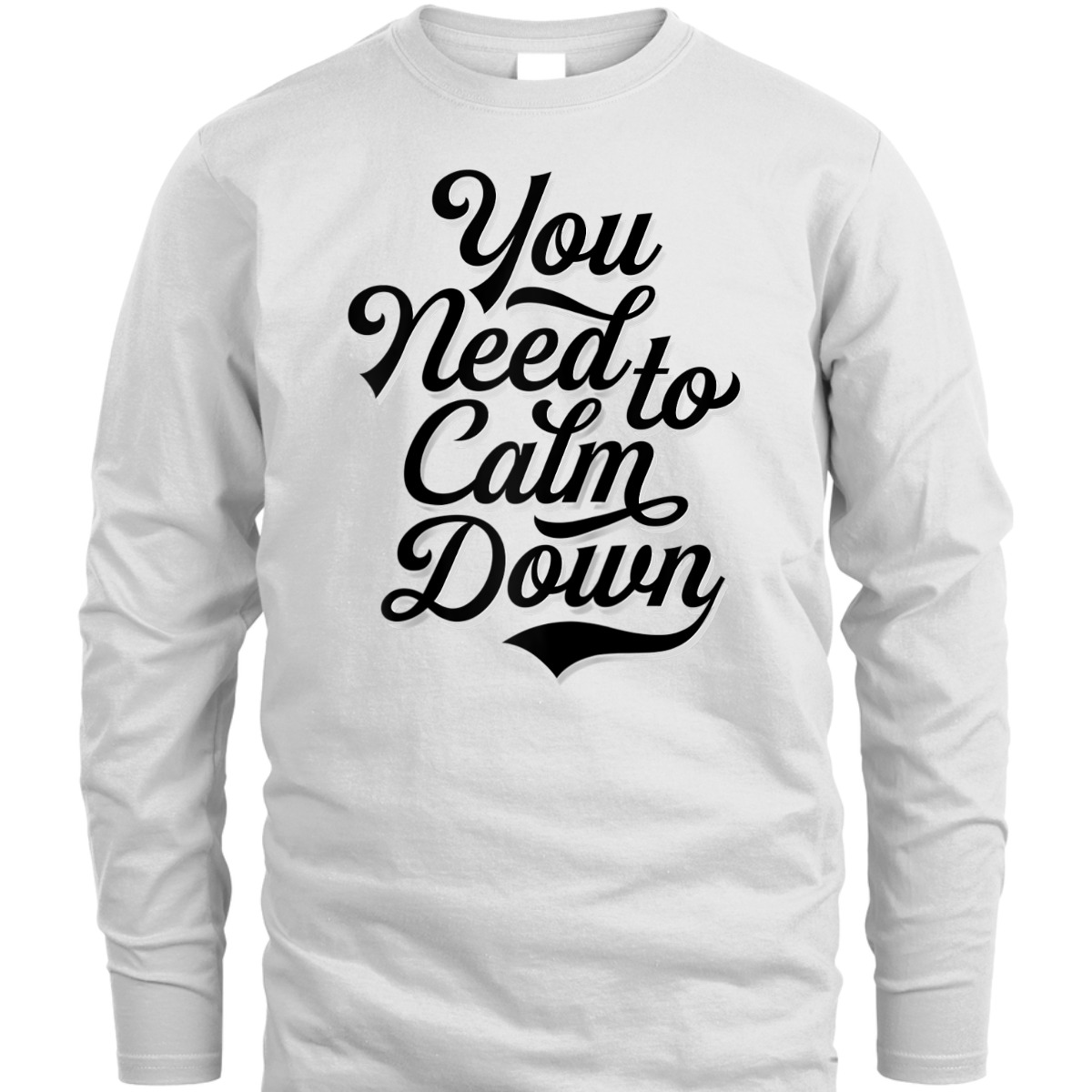 You Need To Calm Down - Pride And Equality T-Shirt