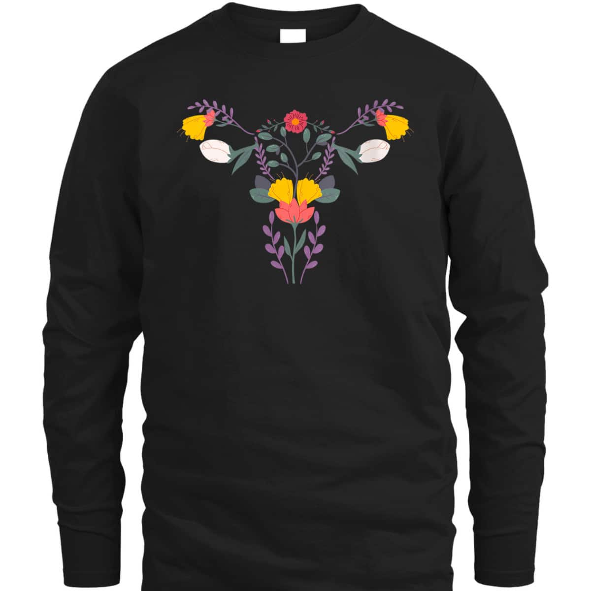 Womens Floral Ovary Uterus Flower Vagina Rights Feminist T-Shirt Womens Floral Ovary Uterus Flower Vagina Rights Feminist T-Shirt