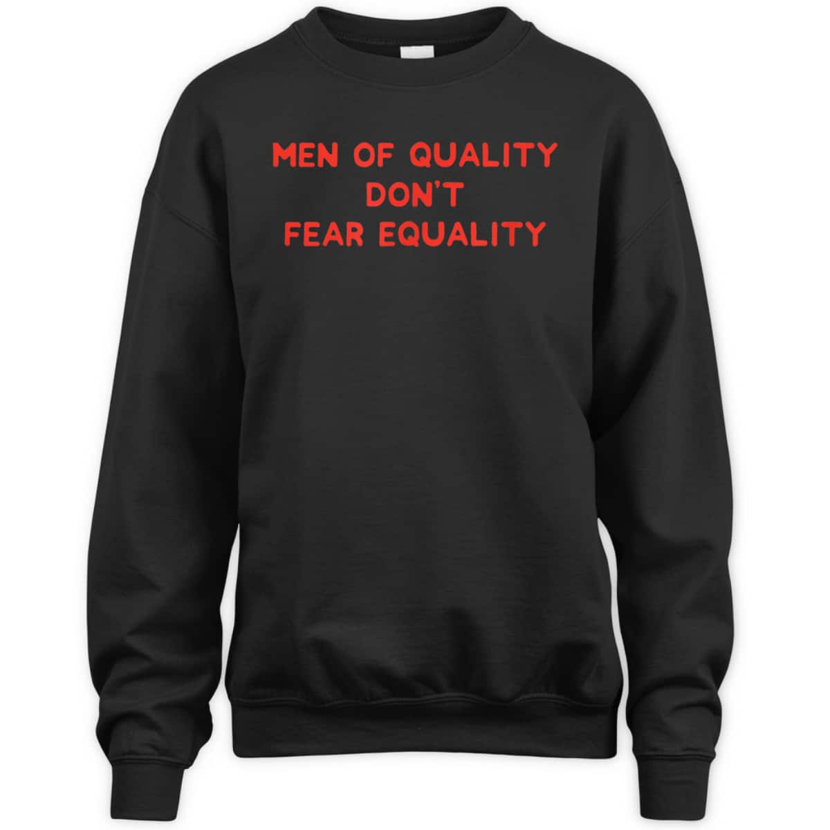 Aesthetic Men Of Quality Don't Fear Equality Feminist T-Shirt