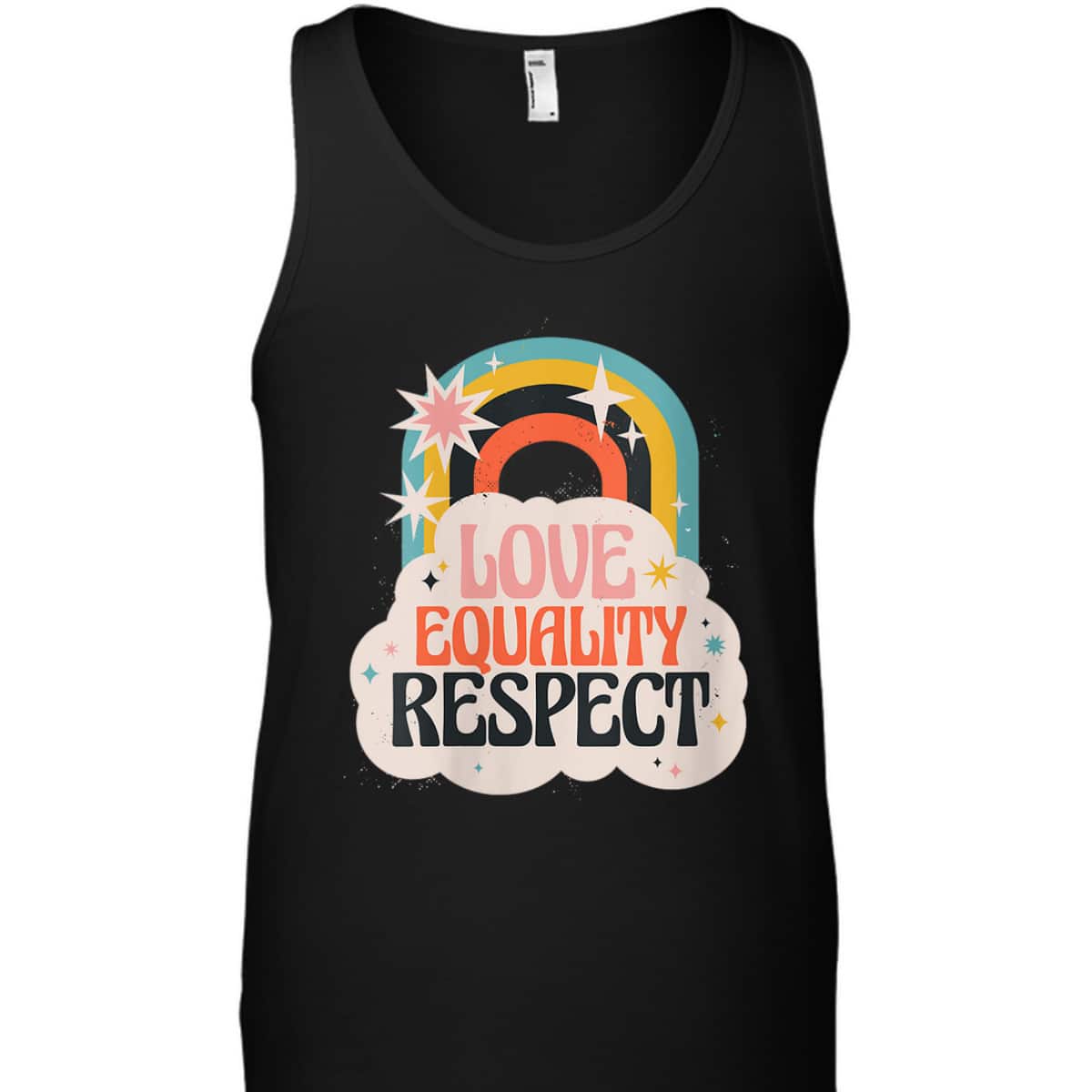 Womens Love Equality Respect Equality Social Justice T-Shirt
