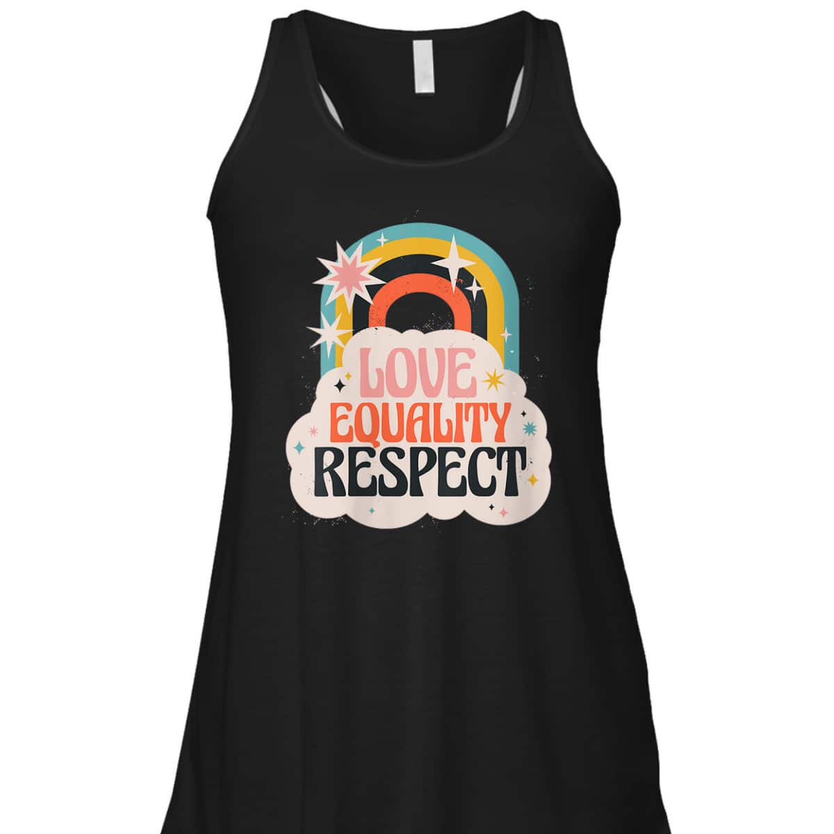 Womens Love Equality Respect Equality Social Justice T-Shirt Womens Love Equality Respect Equality Social Justice T-Shirt