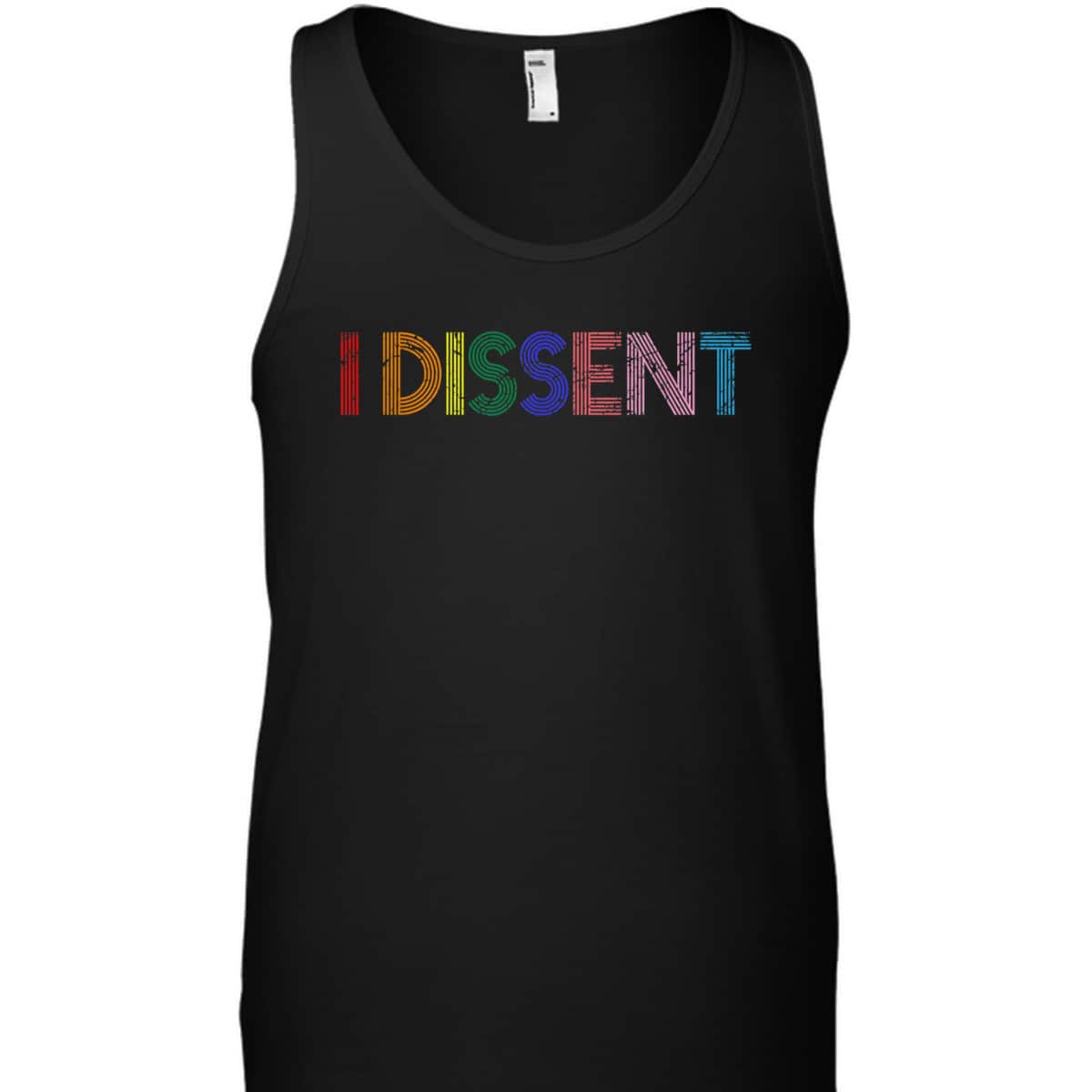 Feminist Power Resistance Equal Rights LGBT I Dissent T-Shirt