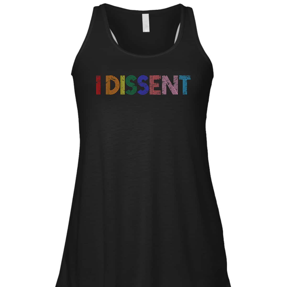 Feminist Power Resistance Equal Rights LGBT I Dissent T-Shirt