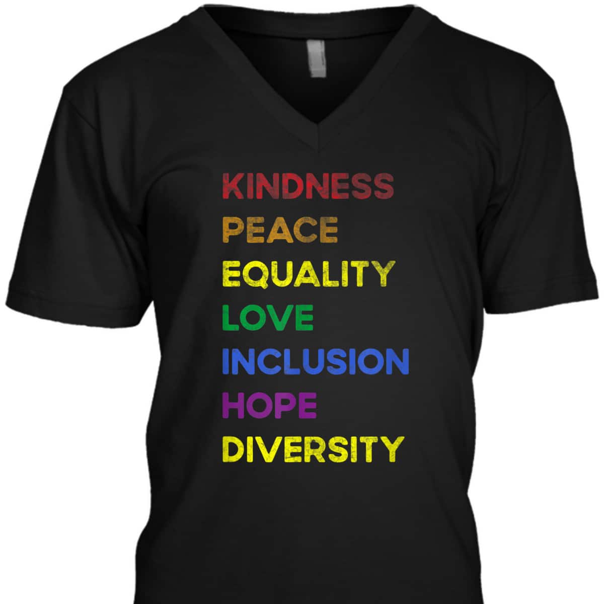 Kindness Equality Love Lgbtq Rainbow Flag Gay Pride Ally T-Shirt Kindness Equality Love Lgbtq Rainbow Flag Gay Pride Ally T-Shirt