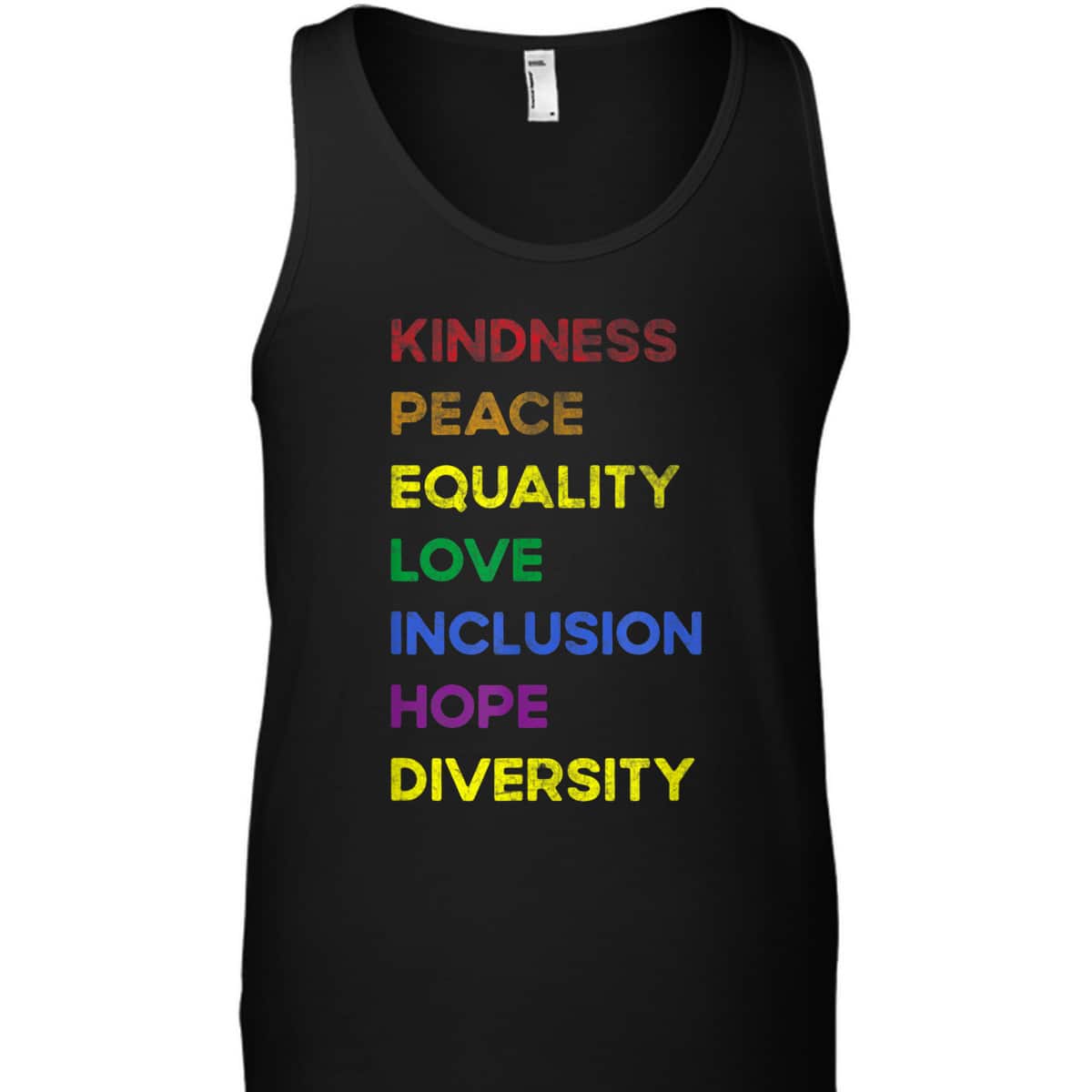 Kindness Equality Love Lgbtq Rainbow Flag Gay Pride Ally T-Shirt Kindness Equality Love Lgbtq Rainbow Flag Gay Pride Ally T-Shirt