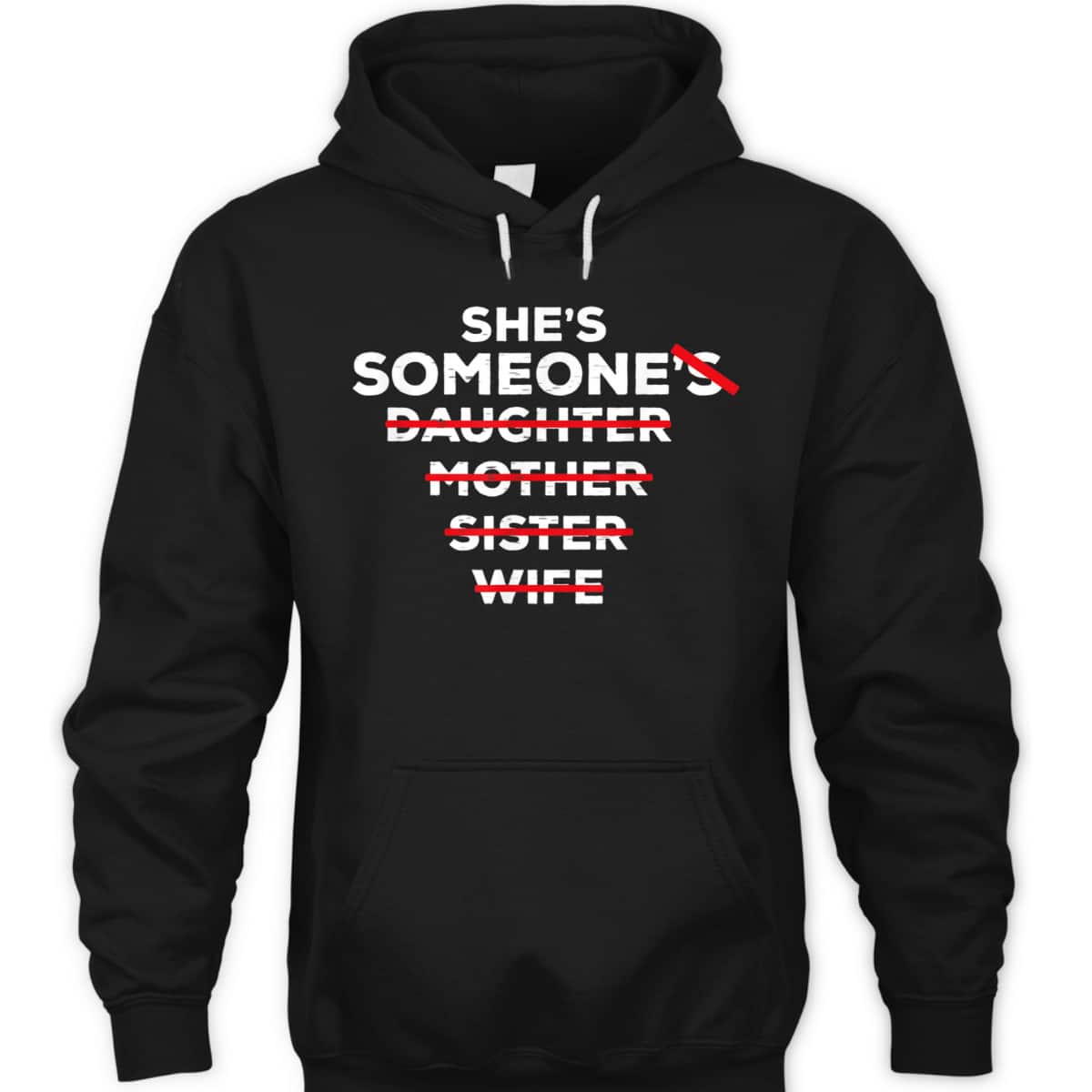 She's Someone Cute Gender Rights Activist Feminist Gift T-Shirt She's Someone Cute Gender Rights Activist Feminist Gift T-Shirt