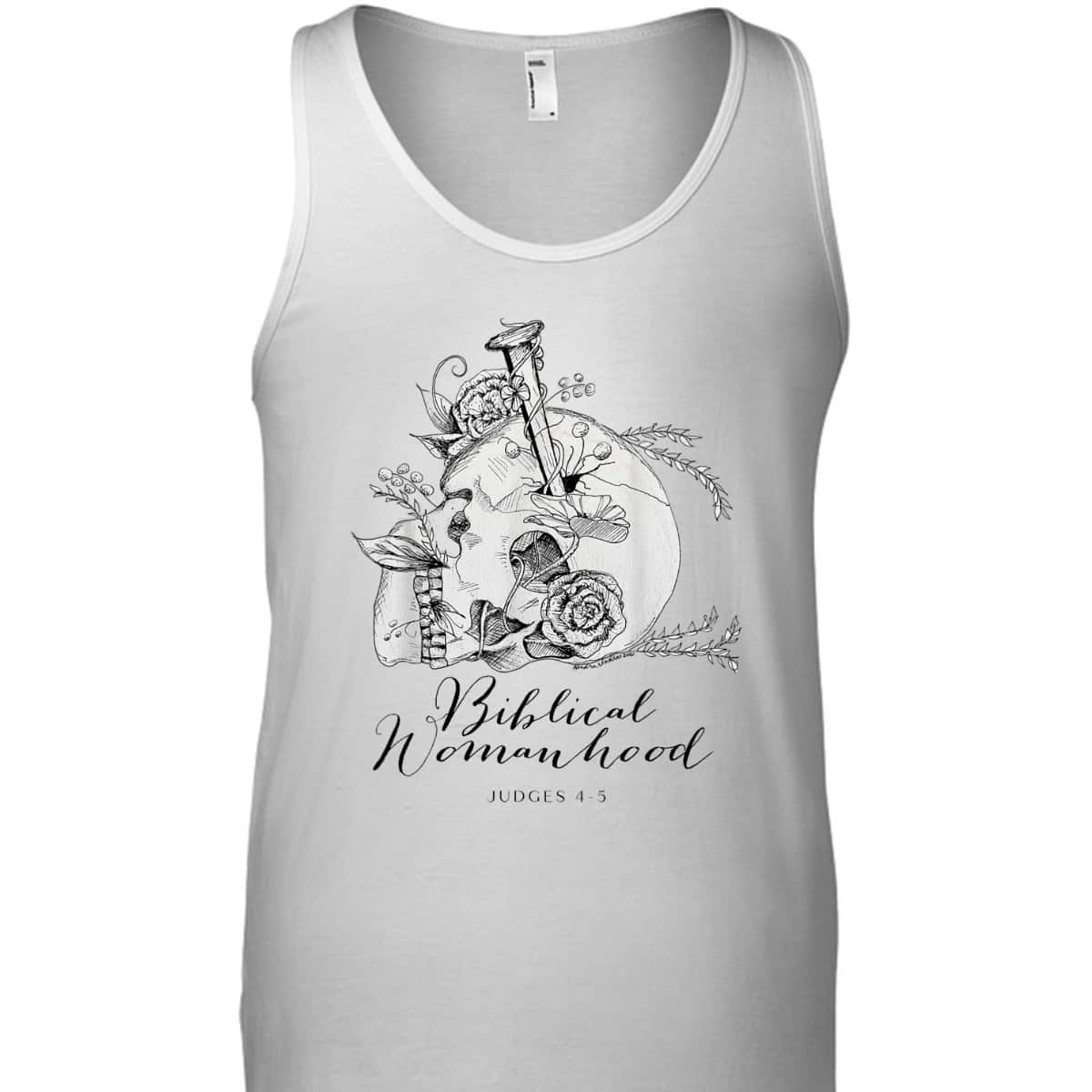 Biblical Womanhood Skull Floral Bible God Women Feminism T-Shirt Biblical Womanhood Skull Floral Bible God Women Feminism T-Shirt