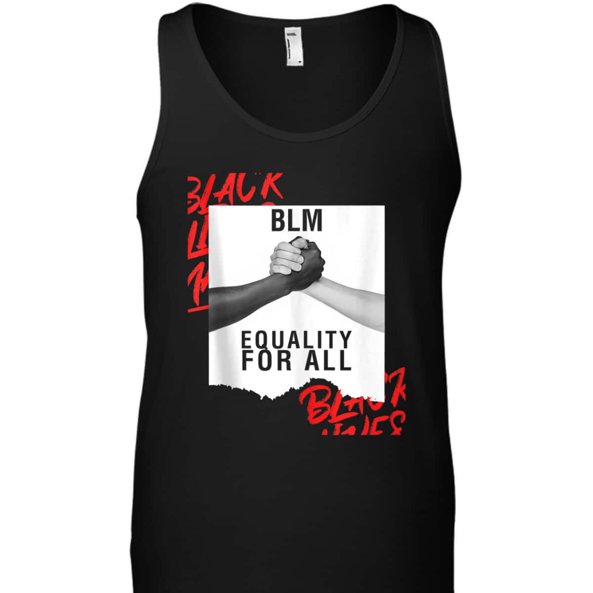 BLM Equality For All Black Lives Matter T-Shirt BLM Equality For All Black Lives Matter T-Shirt