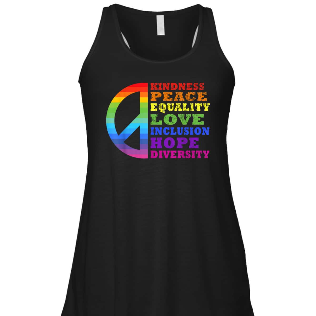 Kindness Peace Equality Love Inclusion Diversity LGBT Pride T-Shirt Kindness Peace Equality Love Inclusion Diversity LGBT Pride T-Shirt