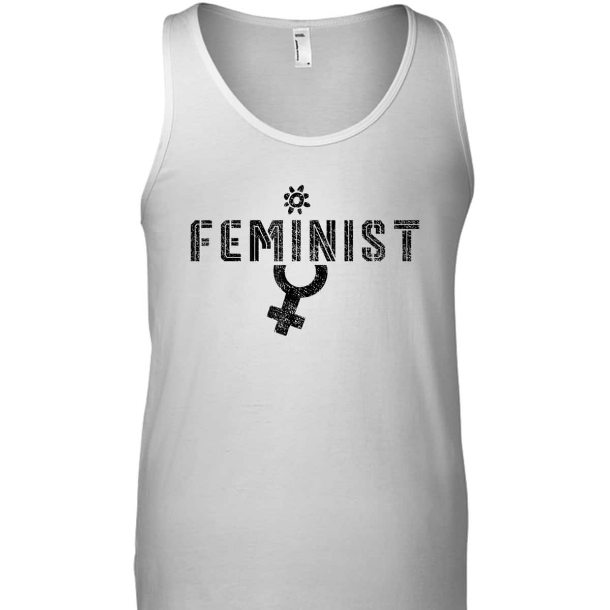 Feminist Saying Feminists Women Rights Feminism T-Shirt