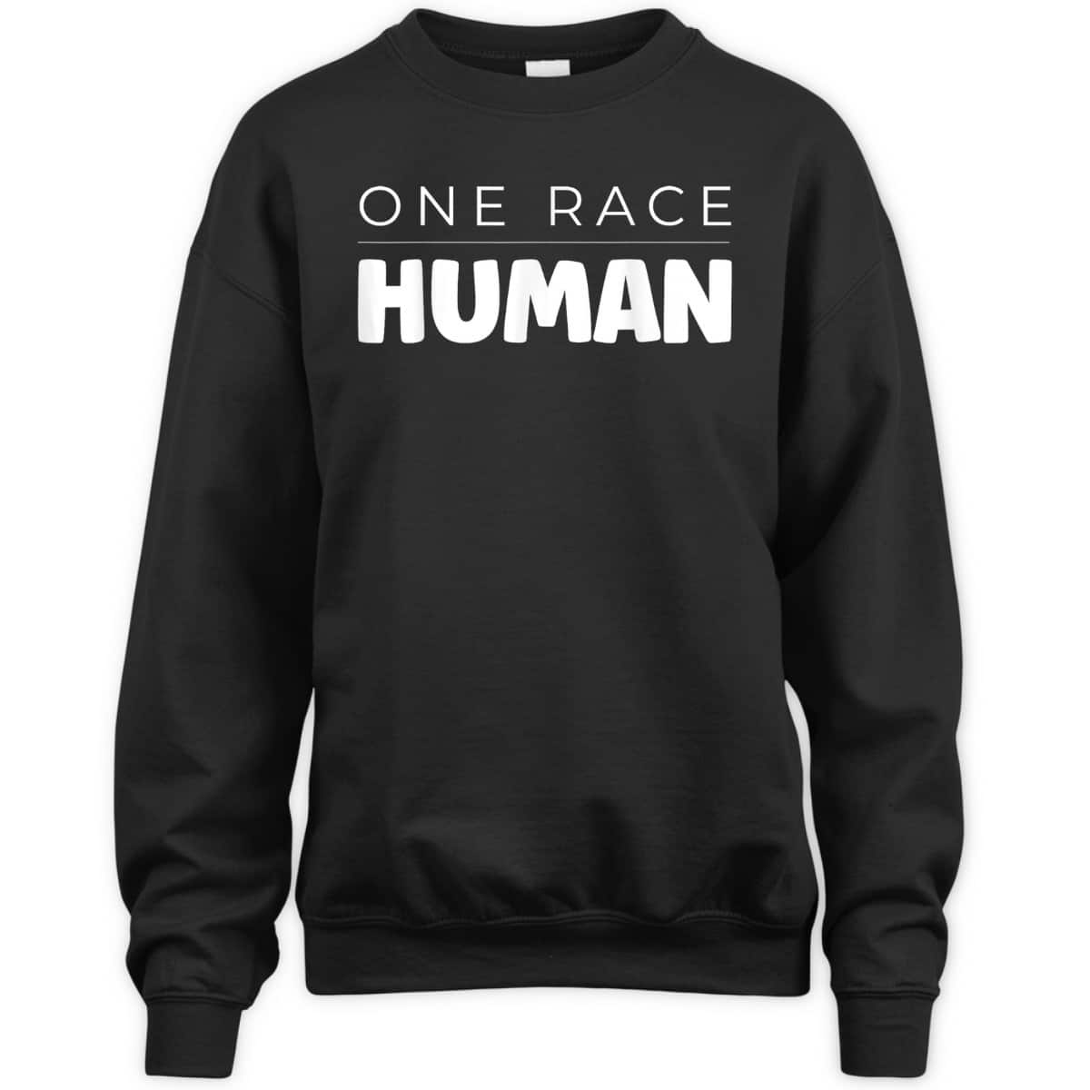 One Race Human Equality T-Shirt One Race Human Equality T-Shirt
