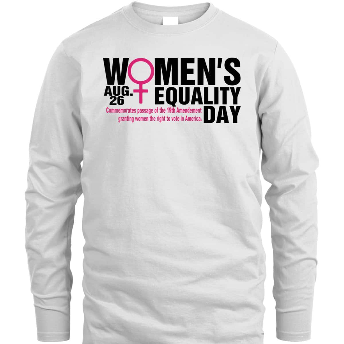 Womens August 26 - Equality Day T-Shirt Womens August 26 - Equality Day T-Shirt
