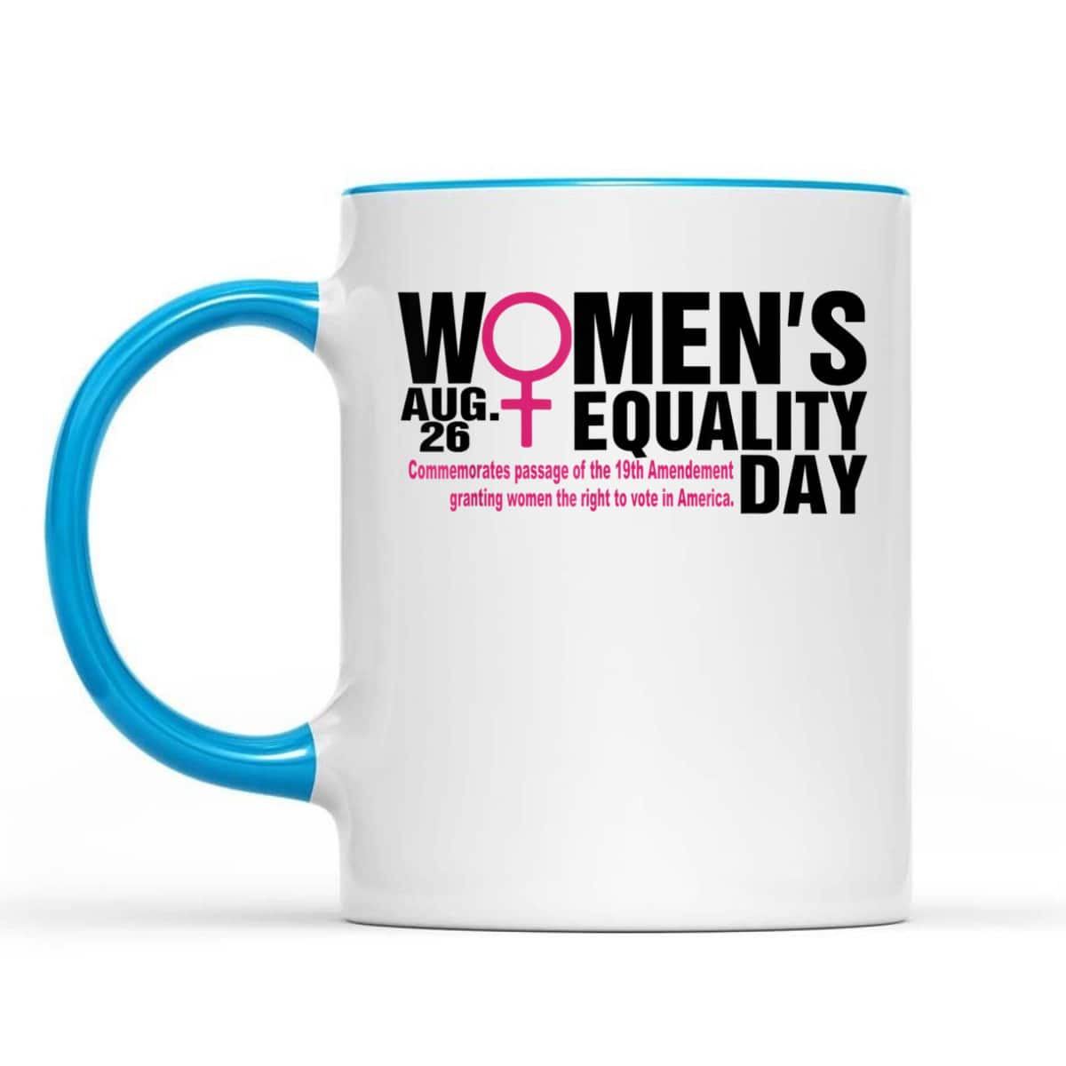 Womens August 26 - Equality Day T-Shirt