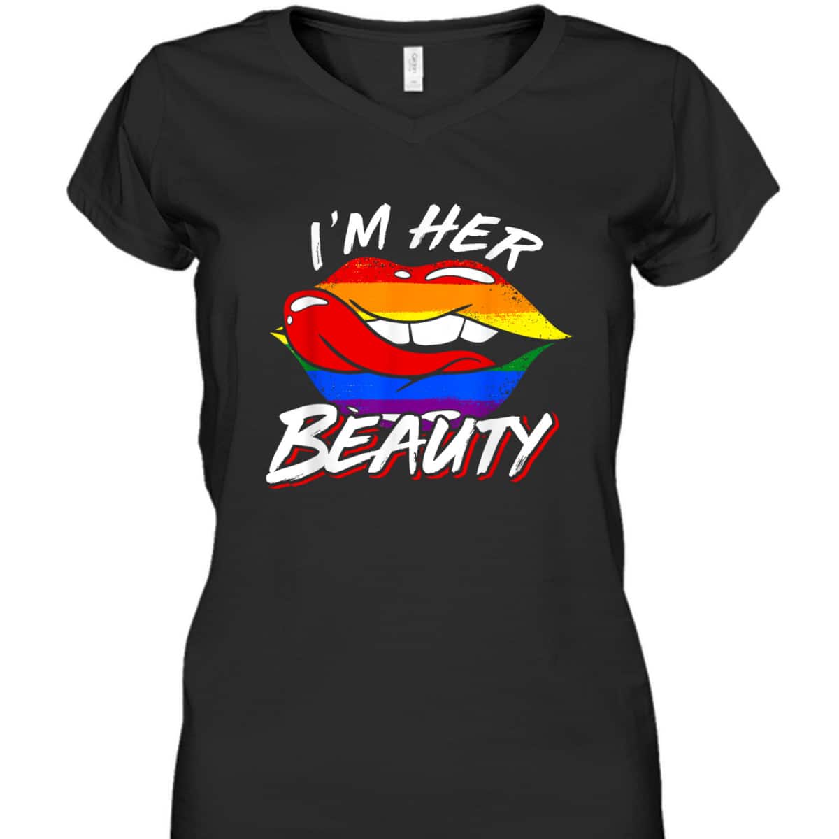 Im Her Beauty LGBT T-Shirt