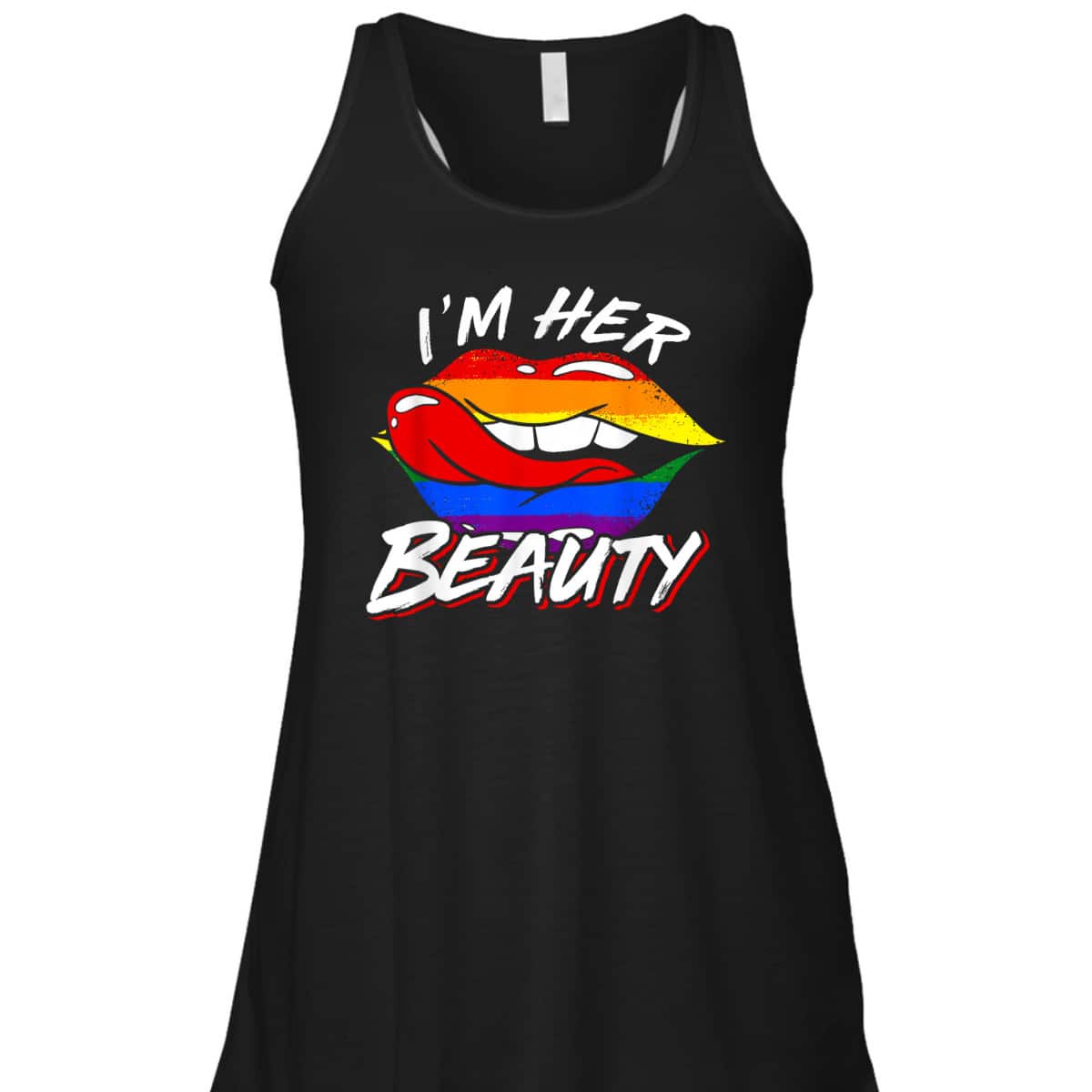 Im Her Beauty LGBT T-Shirt