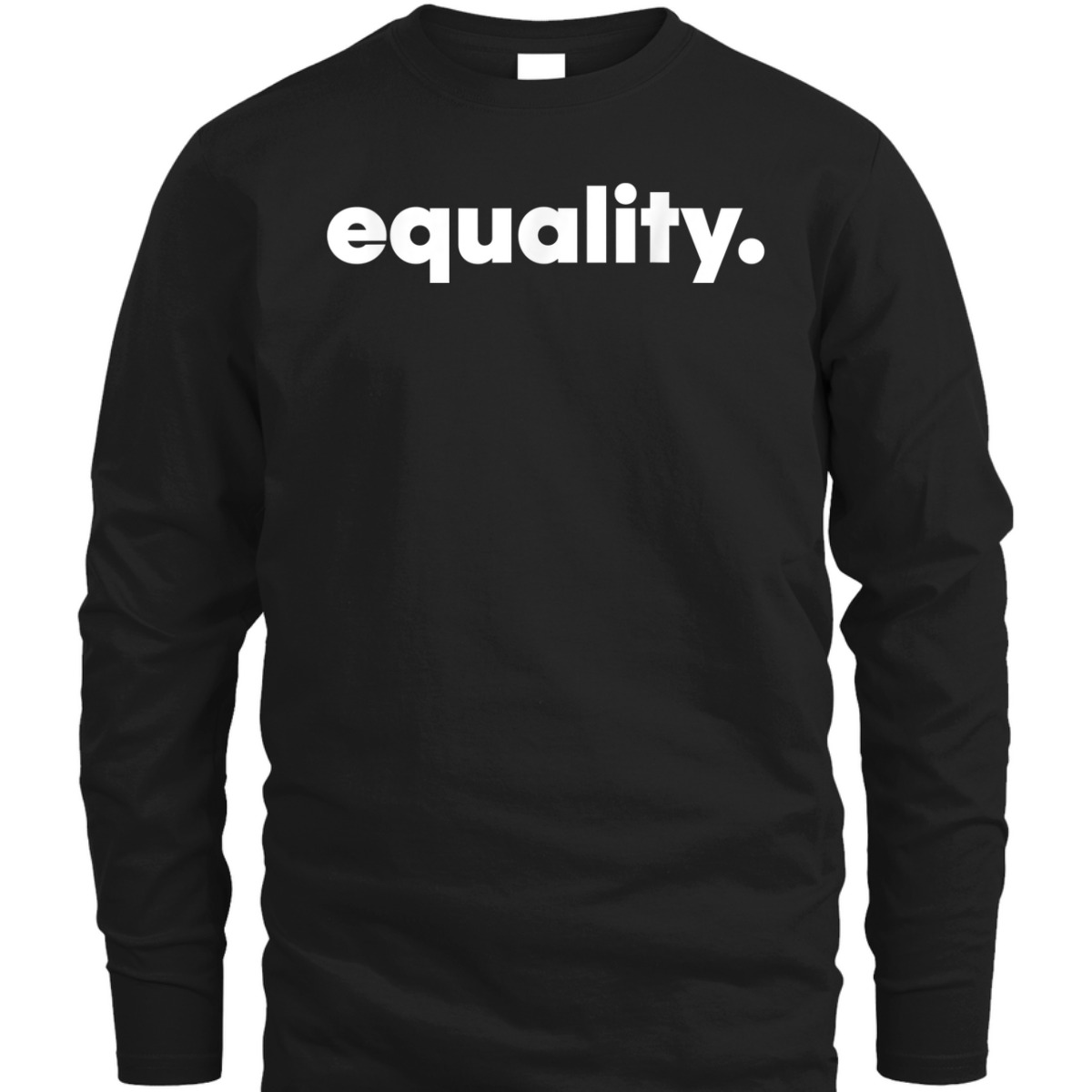 Equality - Social Justice T-Shirt