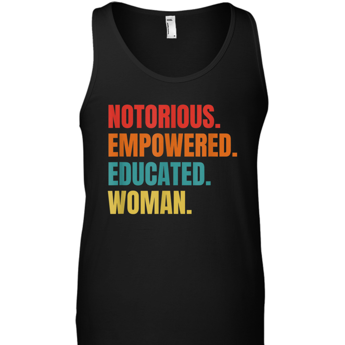 Feminist - Feminism - Notorious - Empowered - Educated T-Shirt Feminist - Feminism - Notorious - Empowered - Educated T-Shirt